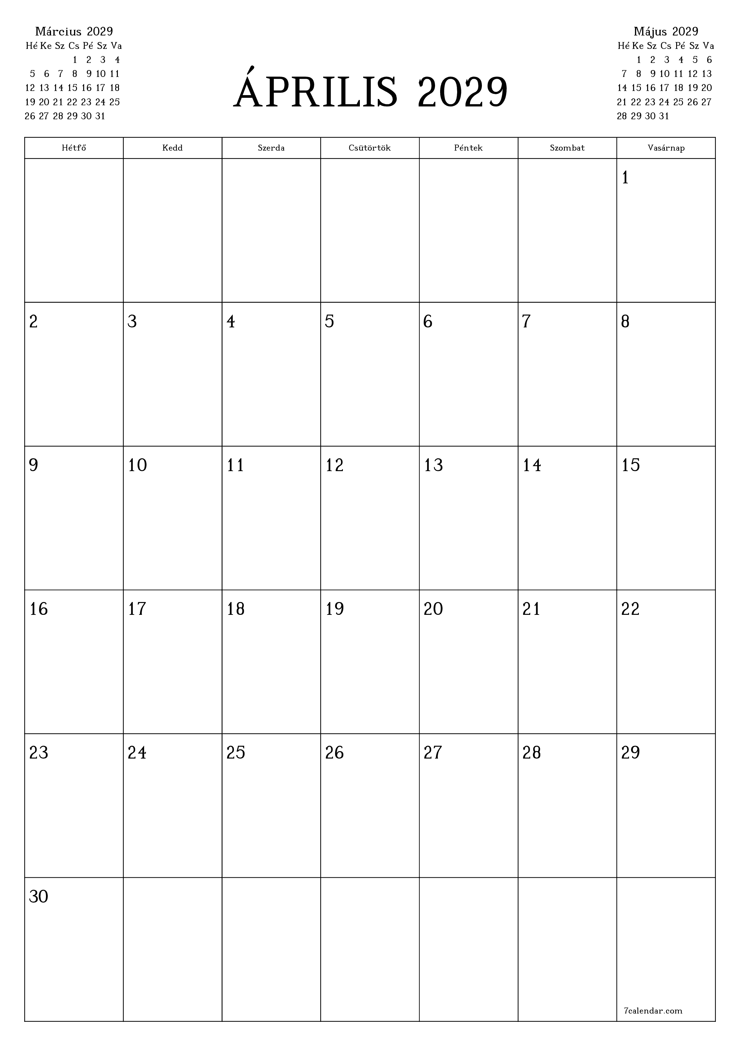 Üres havi tervező a Április 2029 hónapra jegyzetekkel, mentés és nyomtatás PDF-be PNG Hungarian