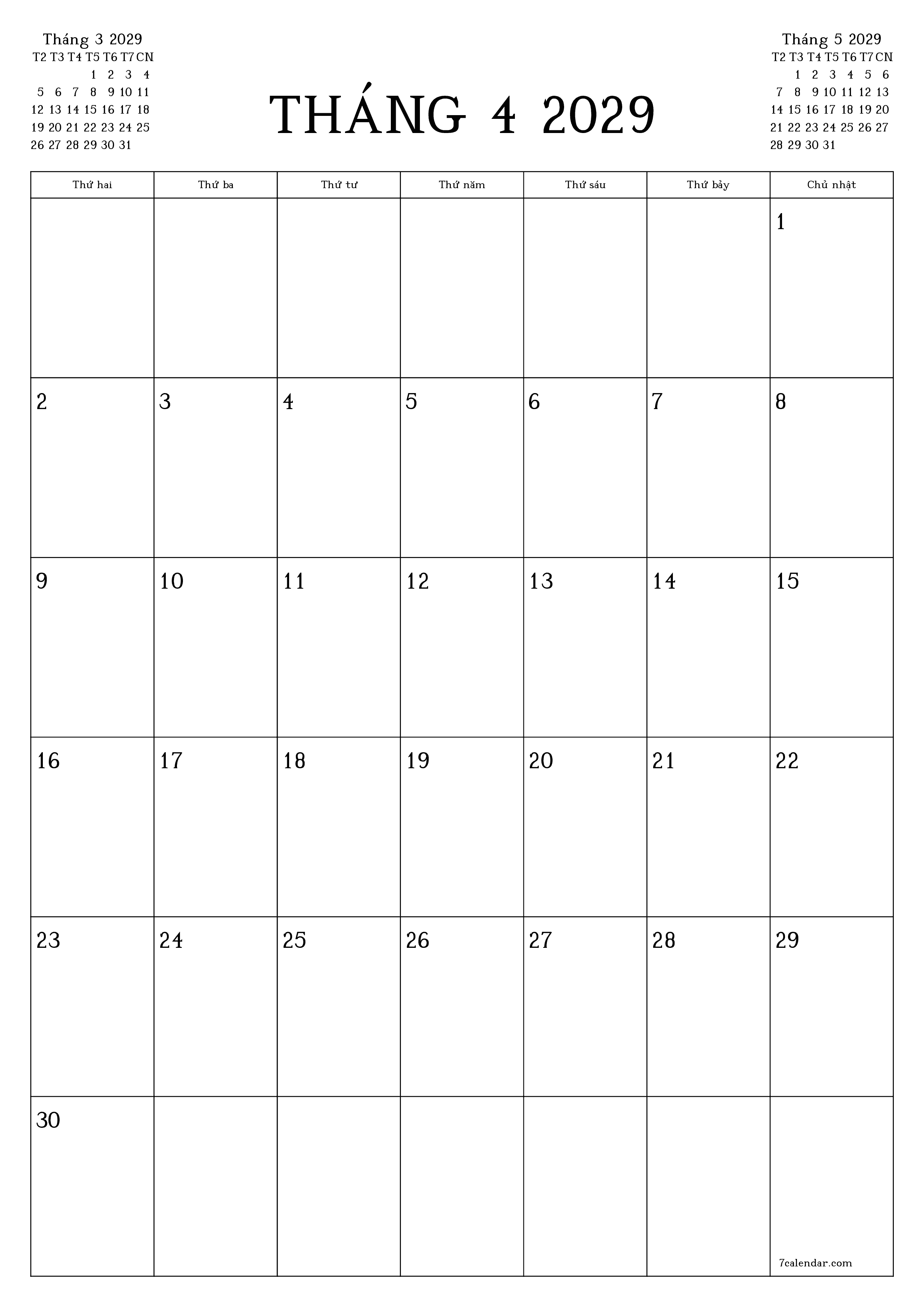 Công cụ lập kế hoạch hàng tháng trống cho tháng Tháng 4 2029 có ghi chú, lưu và in sang PDF PNG Vietnamese