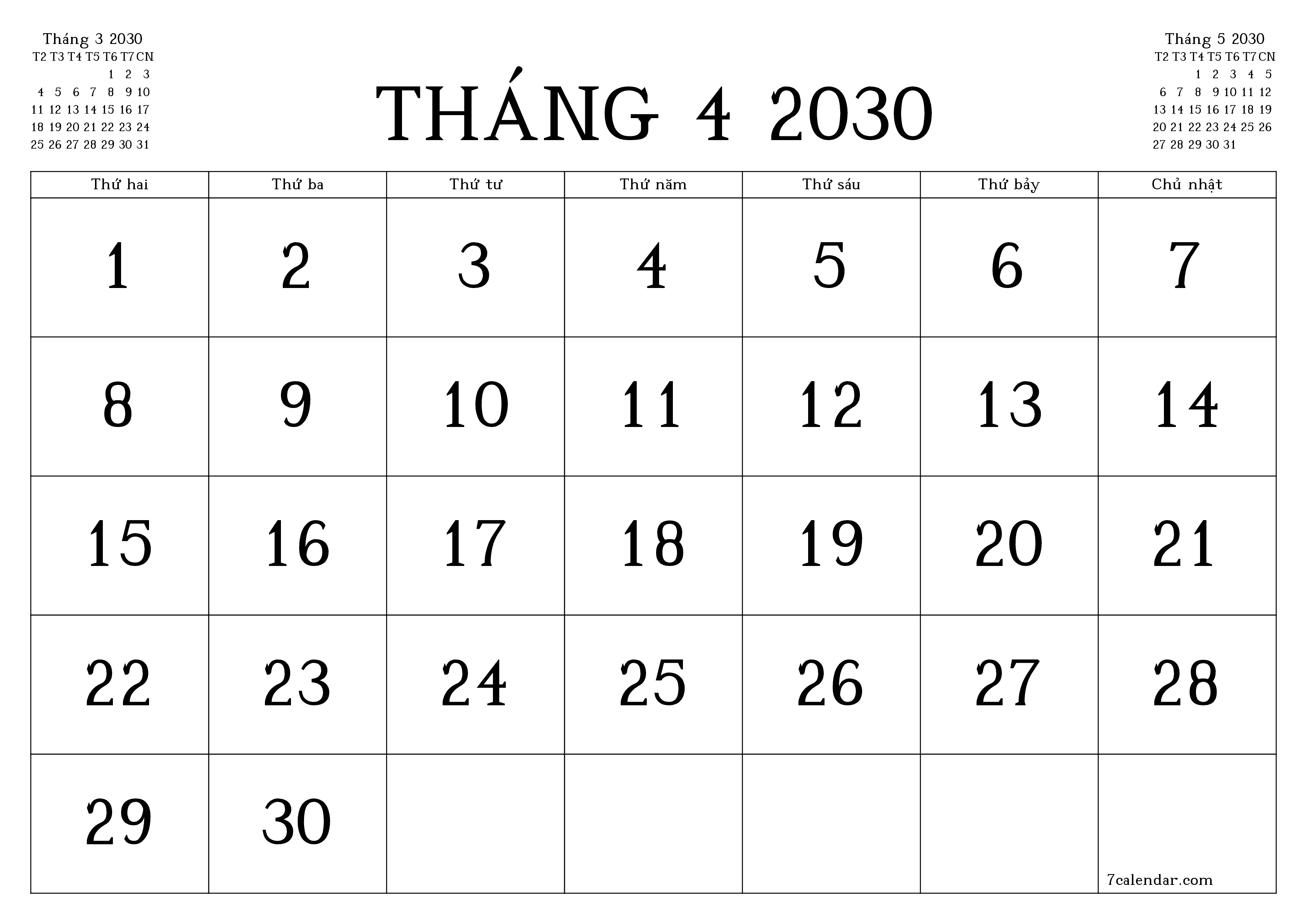 Công cụ lập kế hoạch hàng tháng trống cho tháng Tháng 4 2030 có ghi chú, lưu và in sang PDF PNG Vietnamese