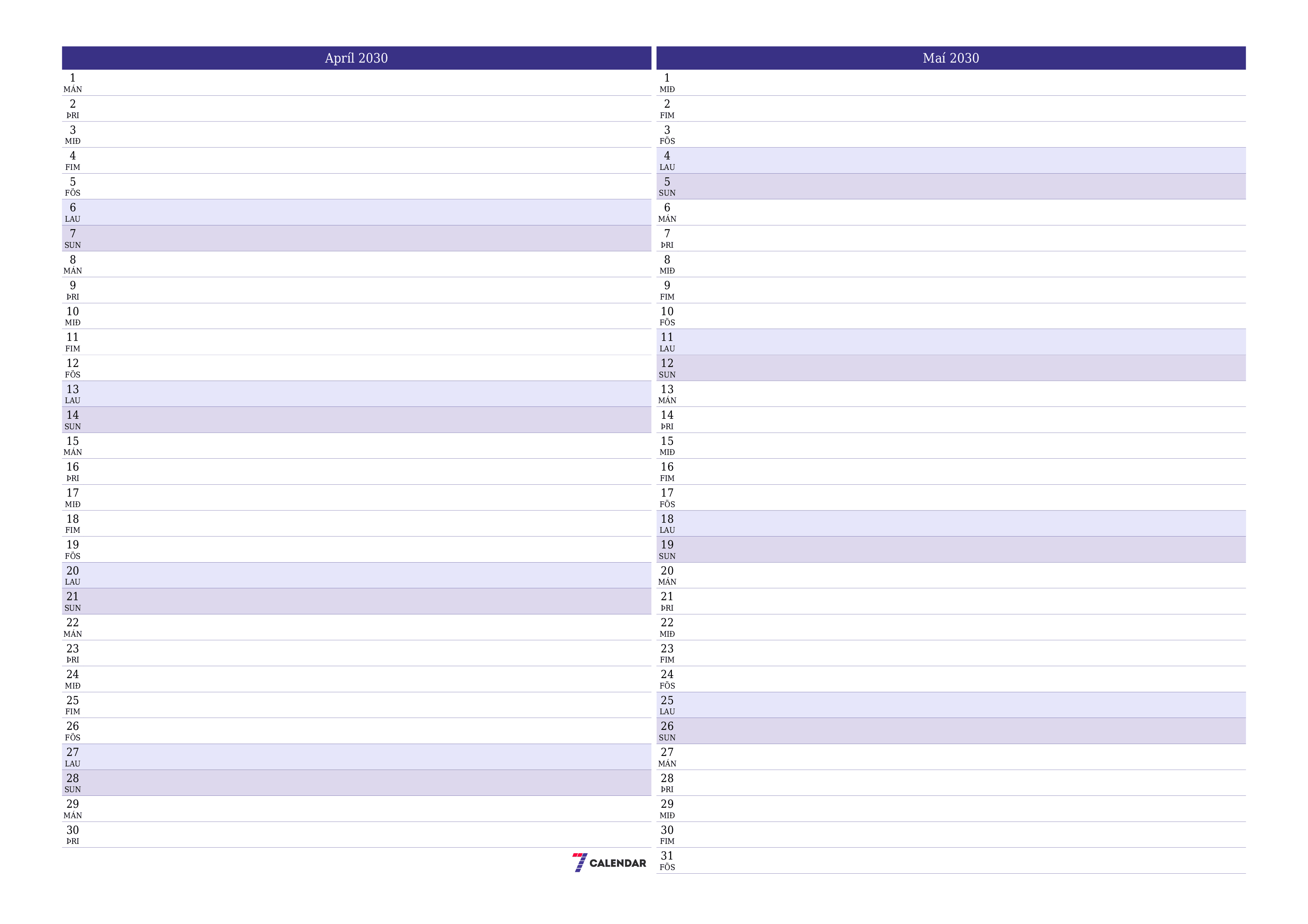 Tómur mánaðarlegur skipuleggjandi fyrir mánuðinn Apríl 2030 með athugasemdum, vista og prenta á PDF PNG Icelandic