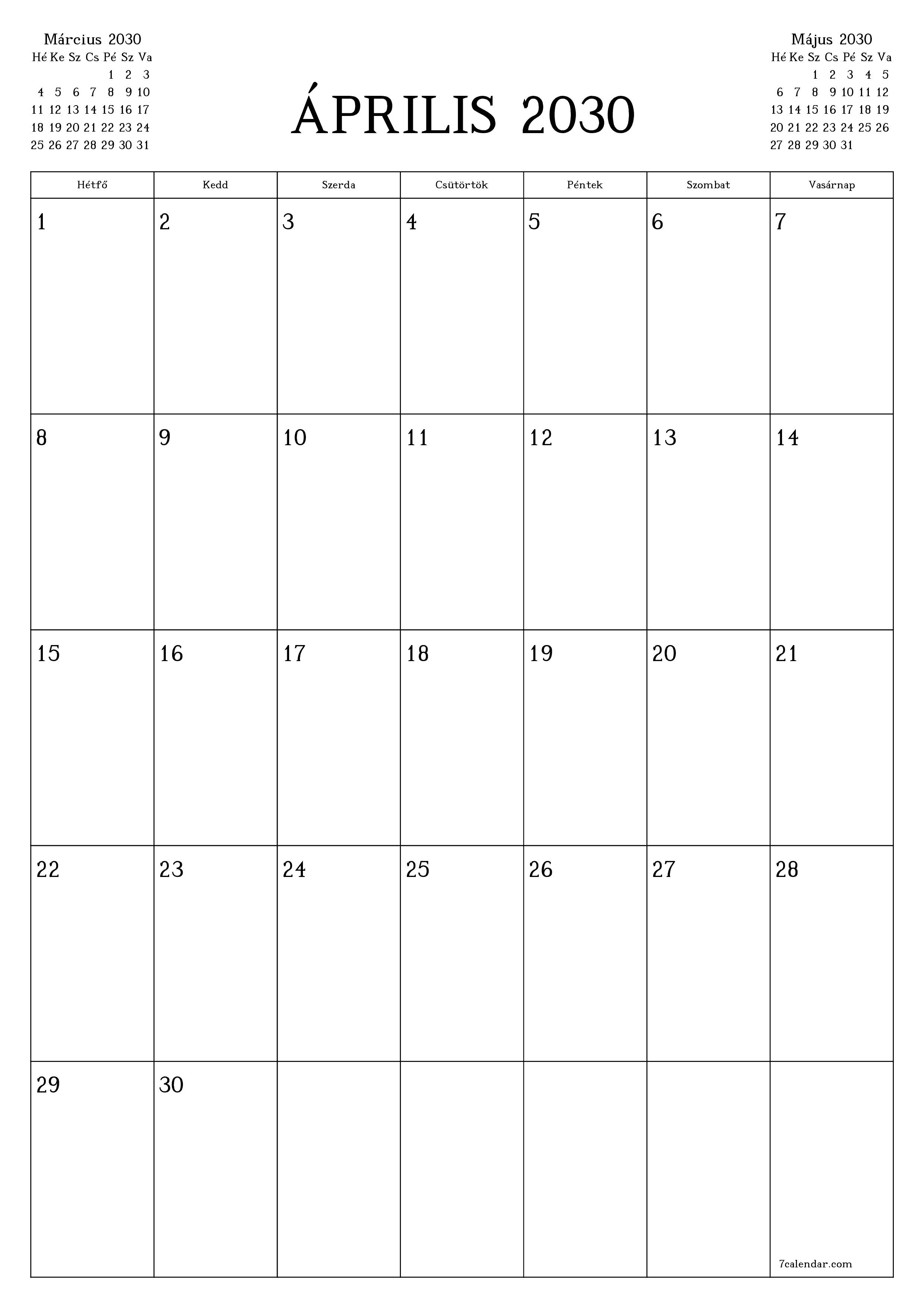 Üres havi tervező a Április 2030 hónapra jegyzetekkel, mentés és nyomtatás PDF-be PNG Hungarian