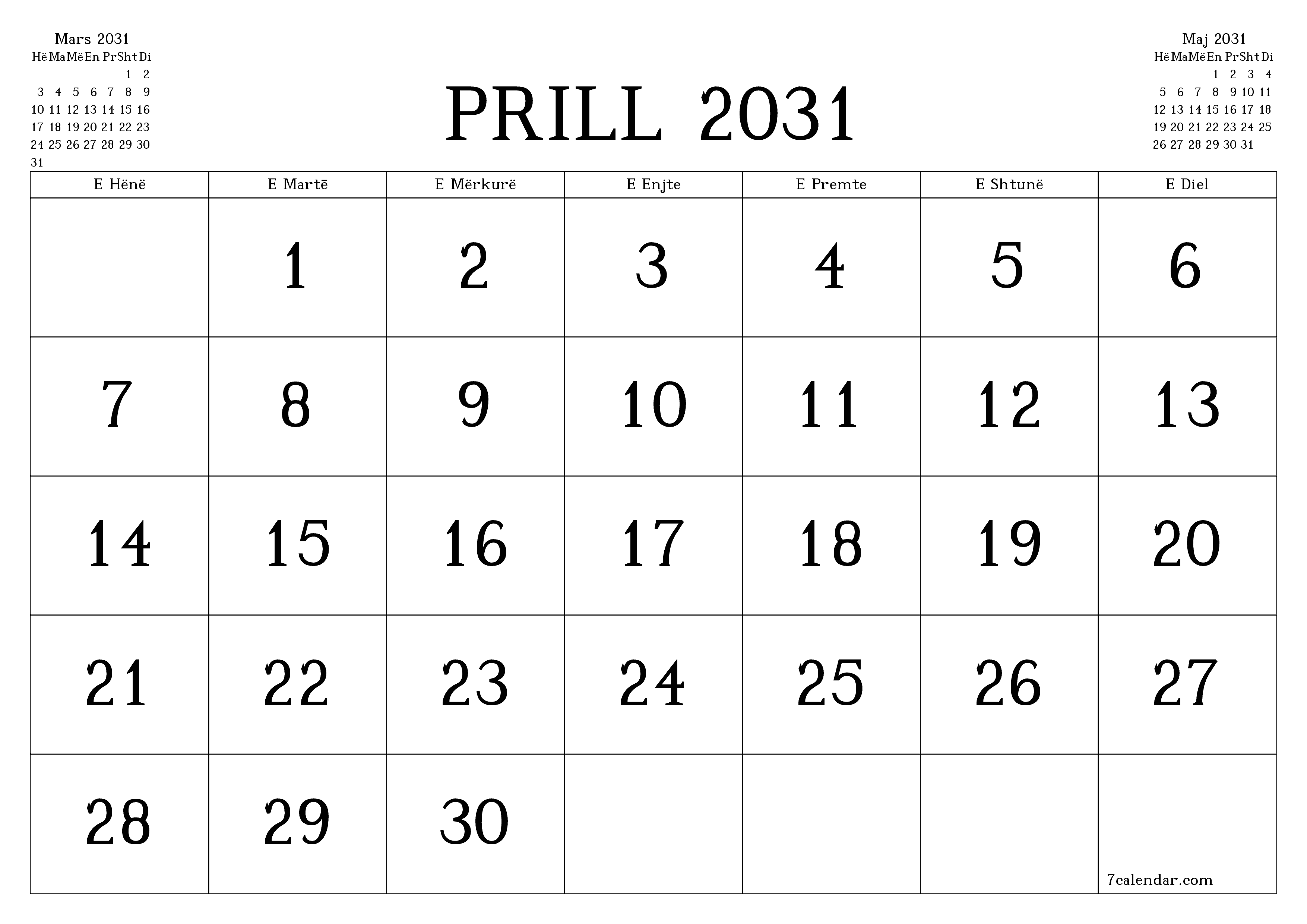Planifikuesi i zbrazët i kalendarit mujor për muajin Prill 2031 me shënime të ruajtura dhe të printuara në PDF PNG Albanian