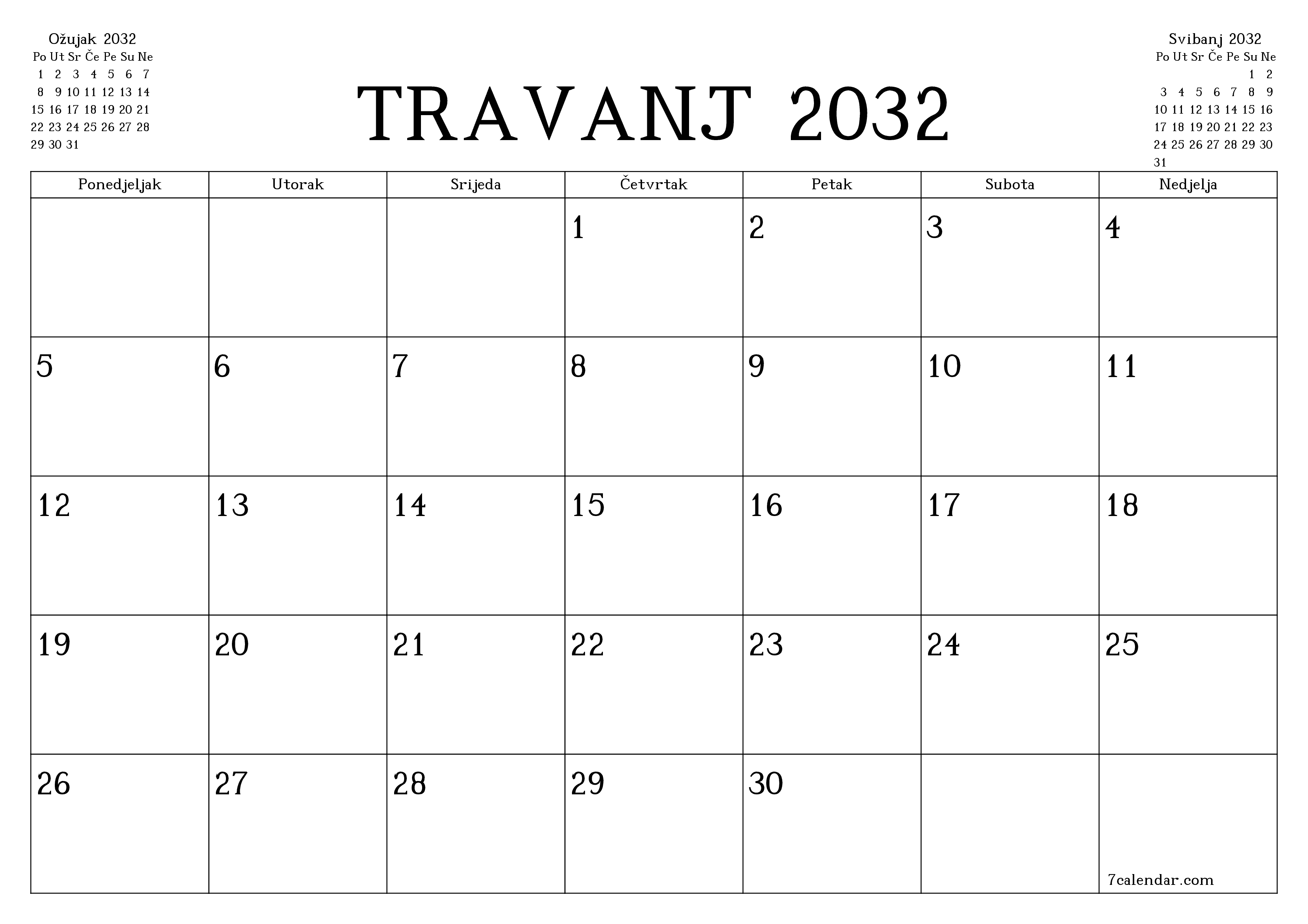 Ispraznite mjesečni planer za mjesec Travanj 2032 s bilješkama, spremite i ispišite u PDF PNG Croatian