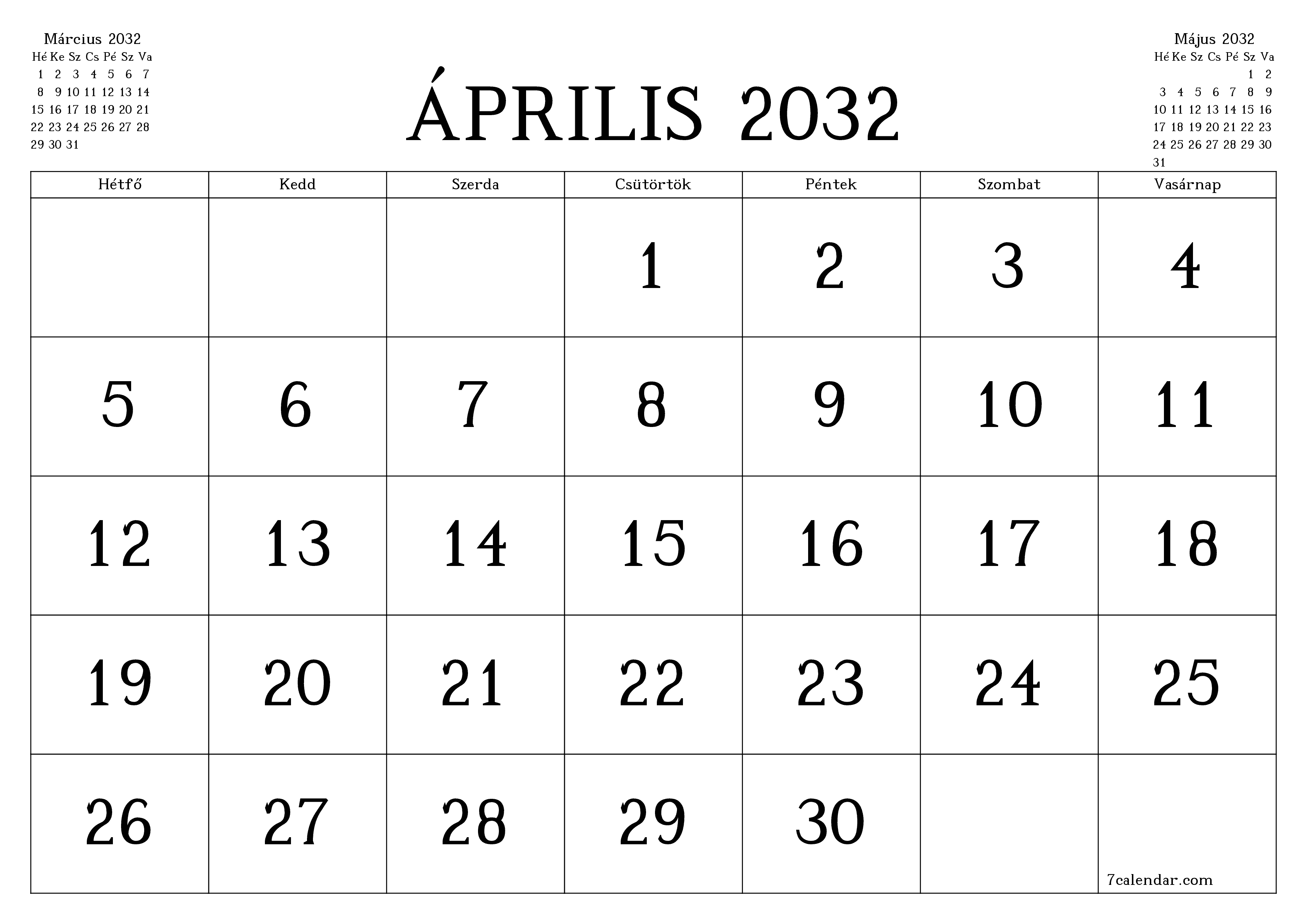 Üres havi tervező a Április 2032 hónapra jegyzetekkel, mentés és nyomtatás PDF-be PNG Hungarian