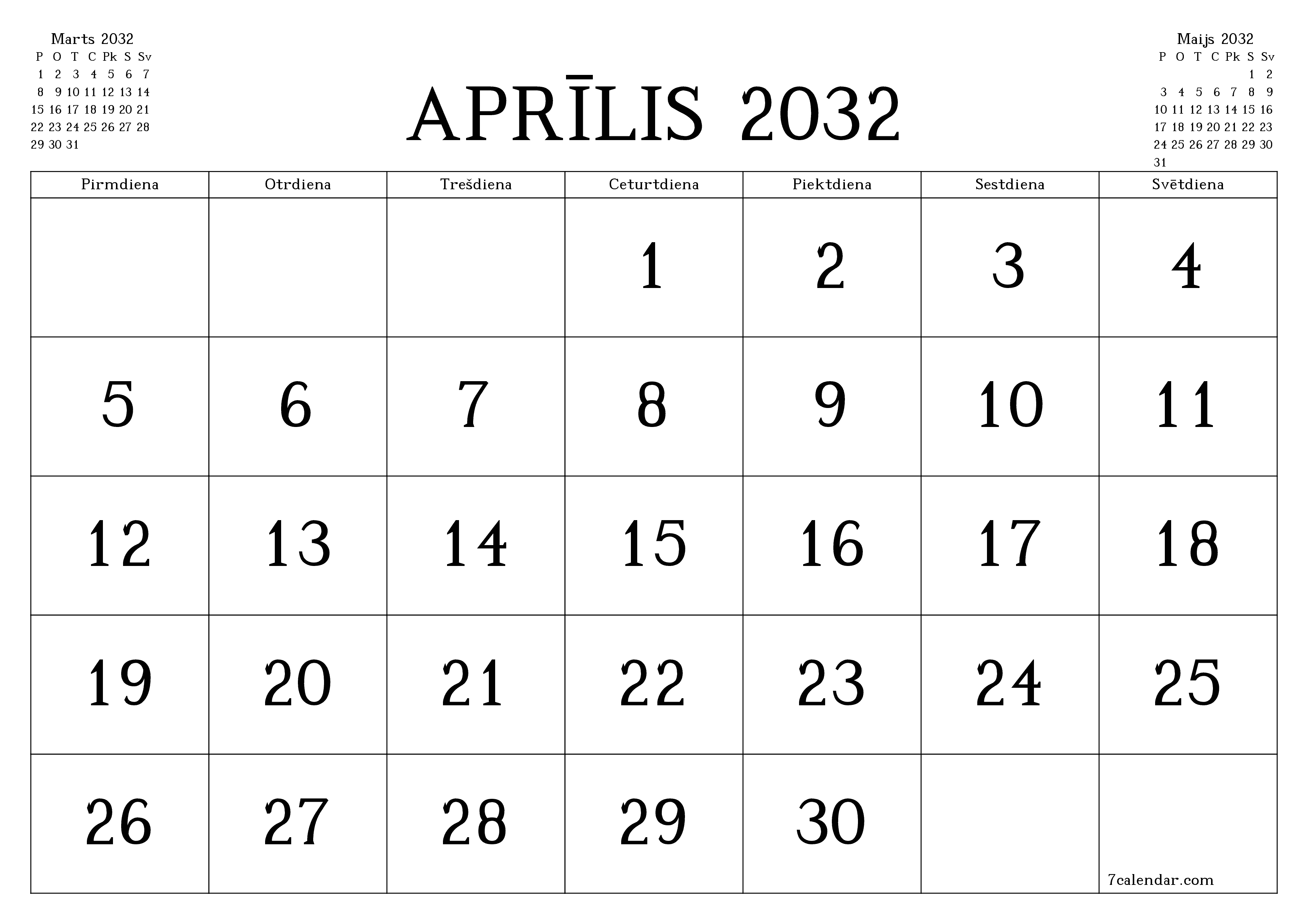 Iztukšot mēneša plānotāju mēnesim Aprīlis 2032 ar piezīmēm, saglabāt un izdrukāt PDF formātā PNG Latvian