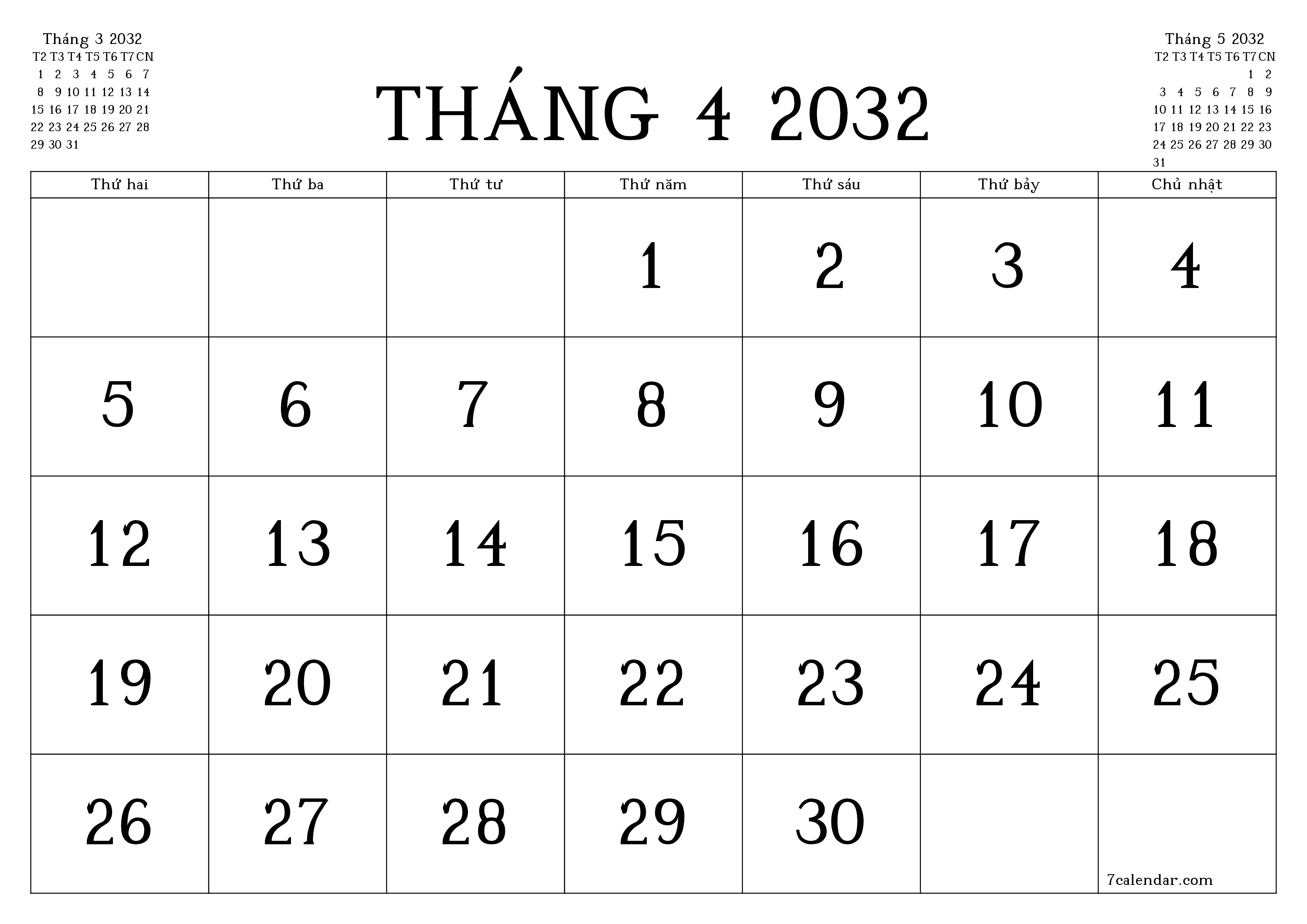 Công cụ lập kế hoạch hàng tháng trống cho tháng Tháng 4 2032 có ghi chú, lưu và in sang PDF PNG Vietnamese