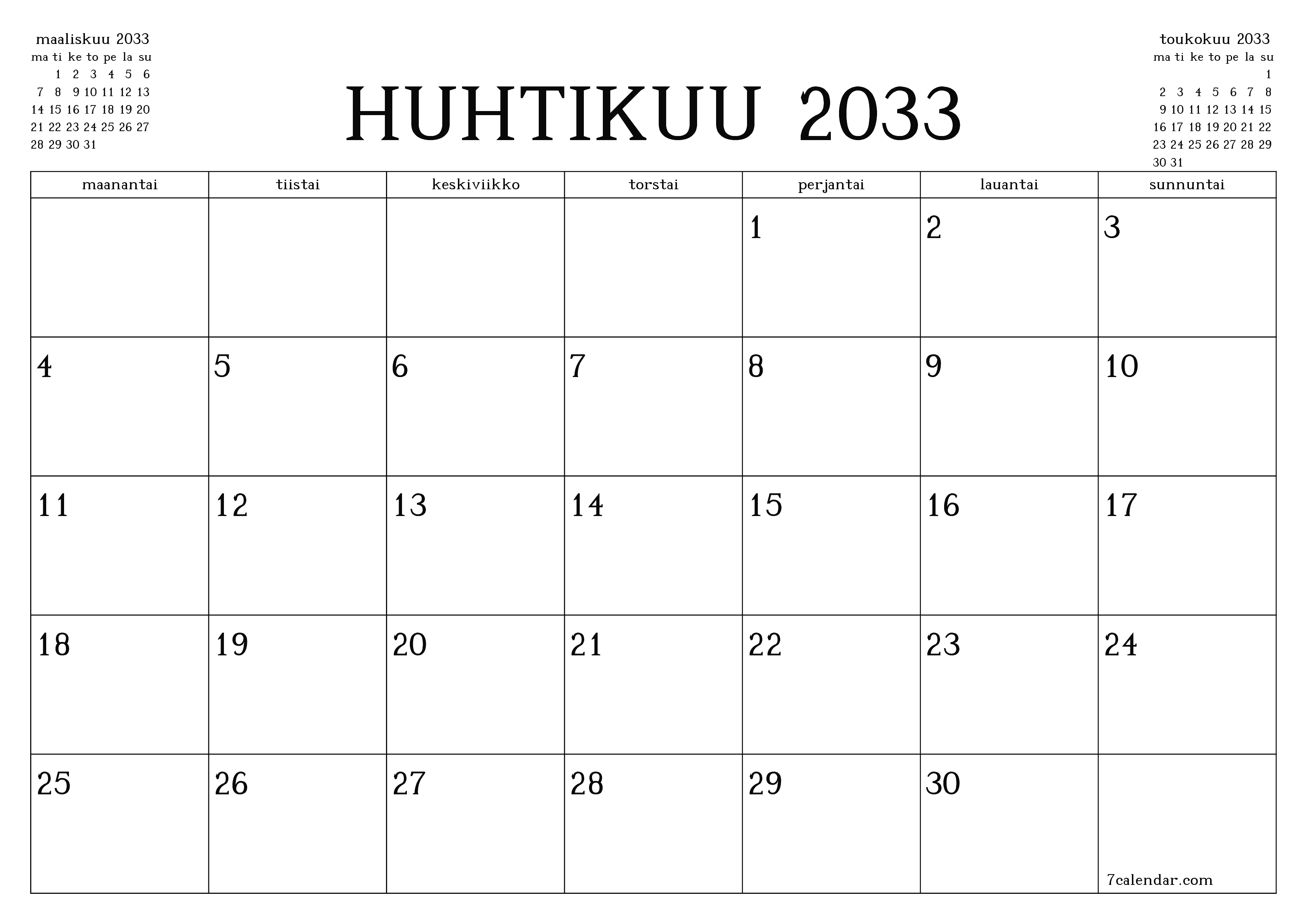 Tyhjennä kuukausittainen suunnittelija kuukaudelle Huhtikuu 2033 muistiinpanoilla, tallenna ja tulosta PDF-muotoon PNG Finnish