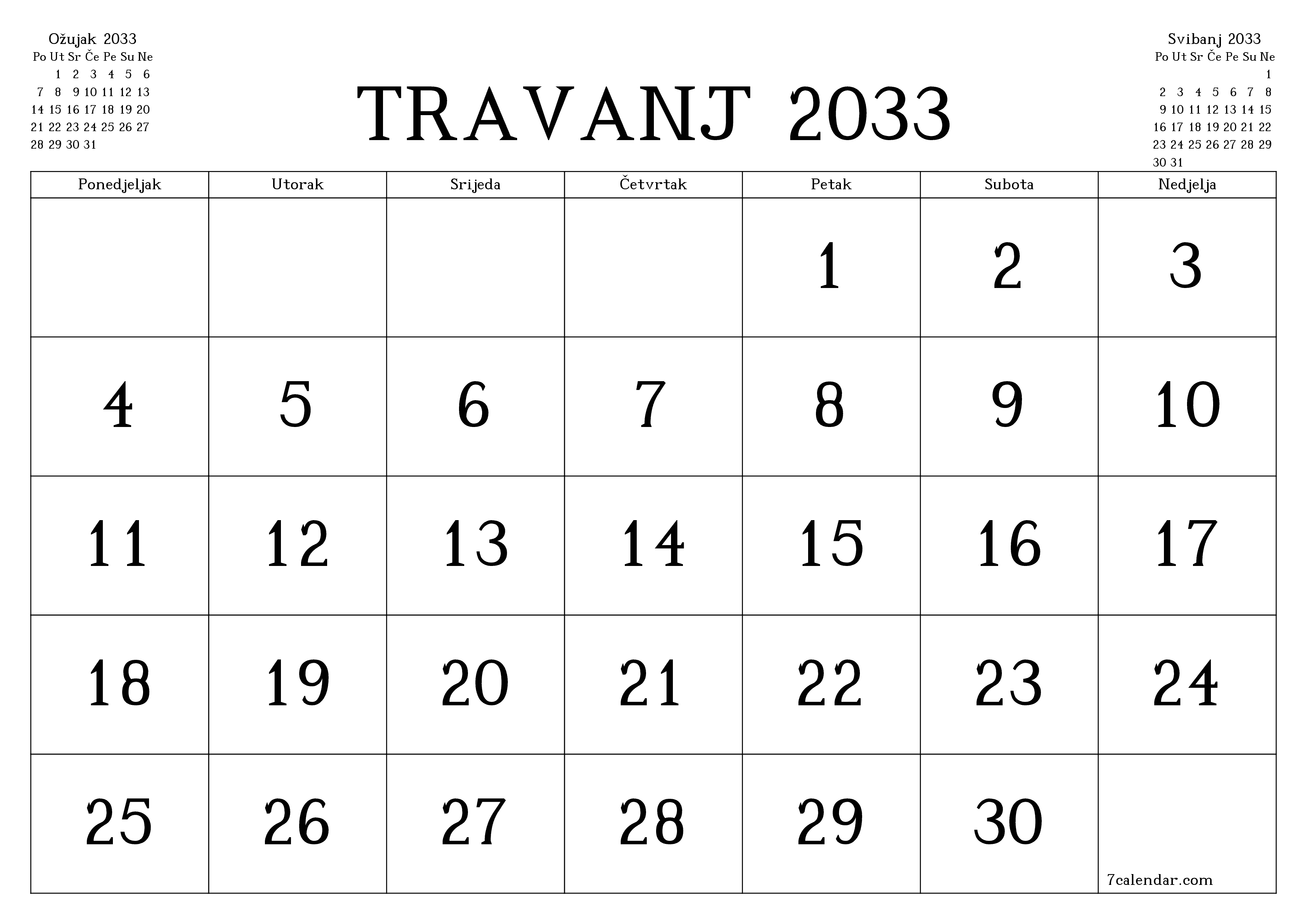 Ispraznite mjesečni planer za mjesec Travanj 2033 s bilješkama, spremite i ispišite u PDF PNG Croatian