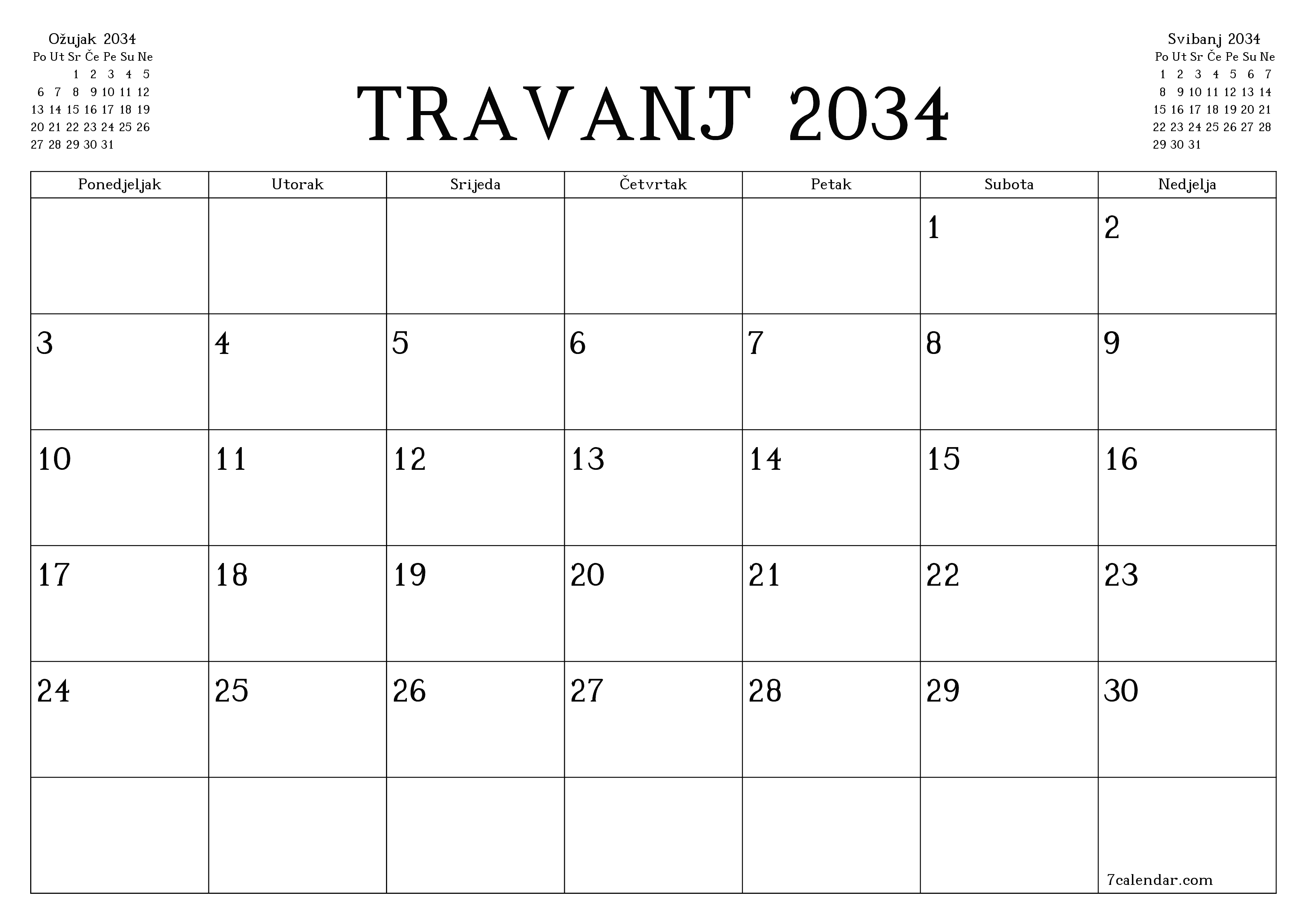 Ispraznite mjesečni planer za mjesec Travanj 2034 s bilješkama, spremite i ispišite u PDF PNG Croatian