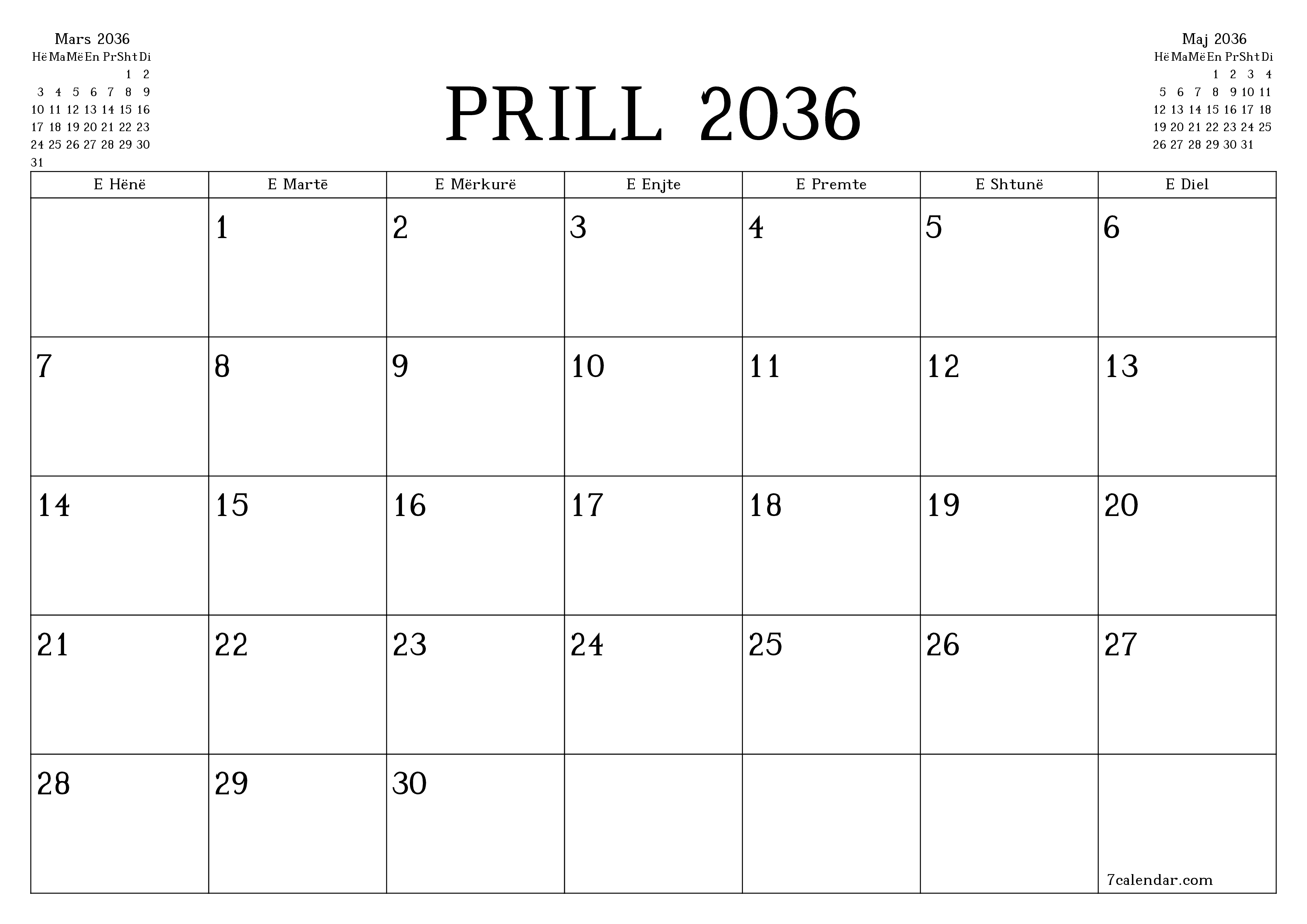Planifikuesi i zbrazët i kalendarit mujor për muajin Prill 2036 me shënime të ruajtura dhe të printuara në PDF PNG Albanian