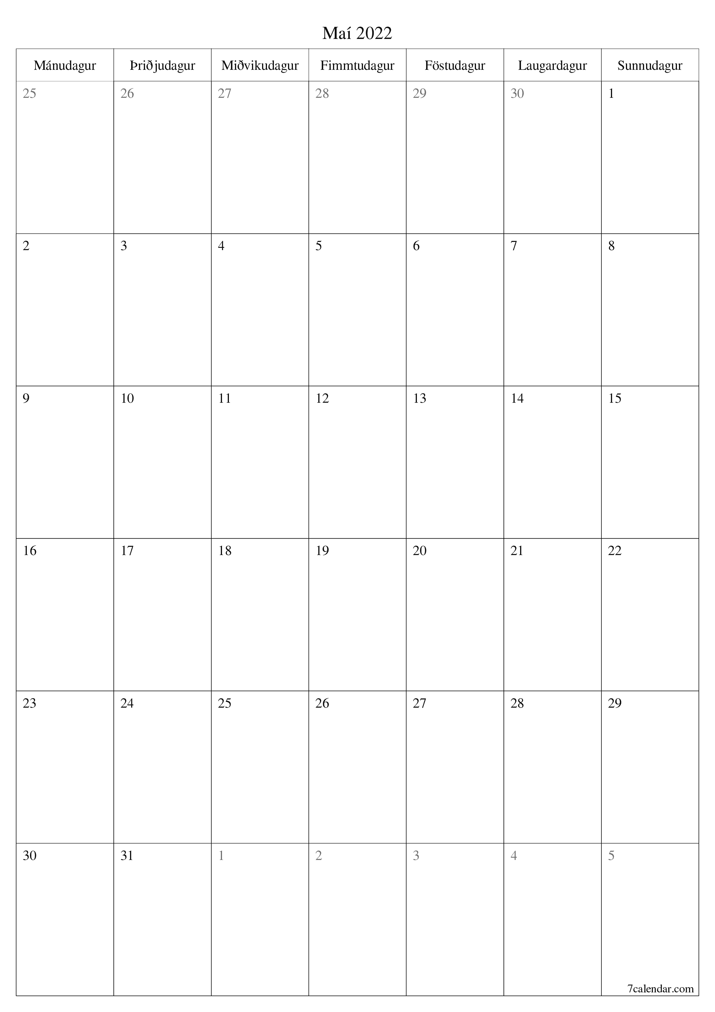 Tómur mánaðarlegur skipuleggjandi fyrir mánuðinn Maí 2022 með athugasemdum, vista og prenta á PDF PNG Icelandic