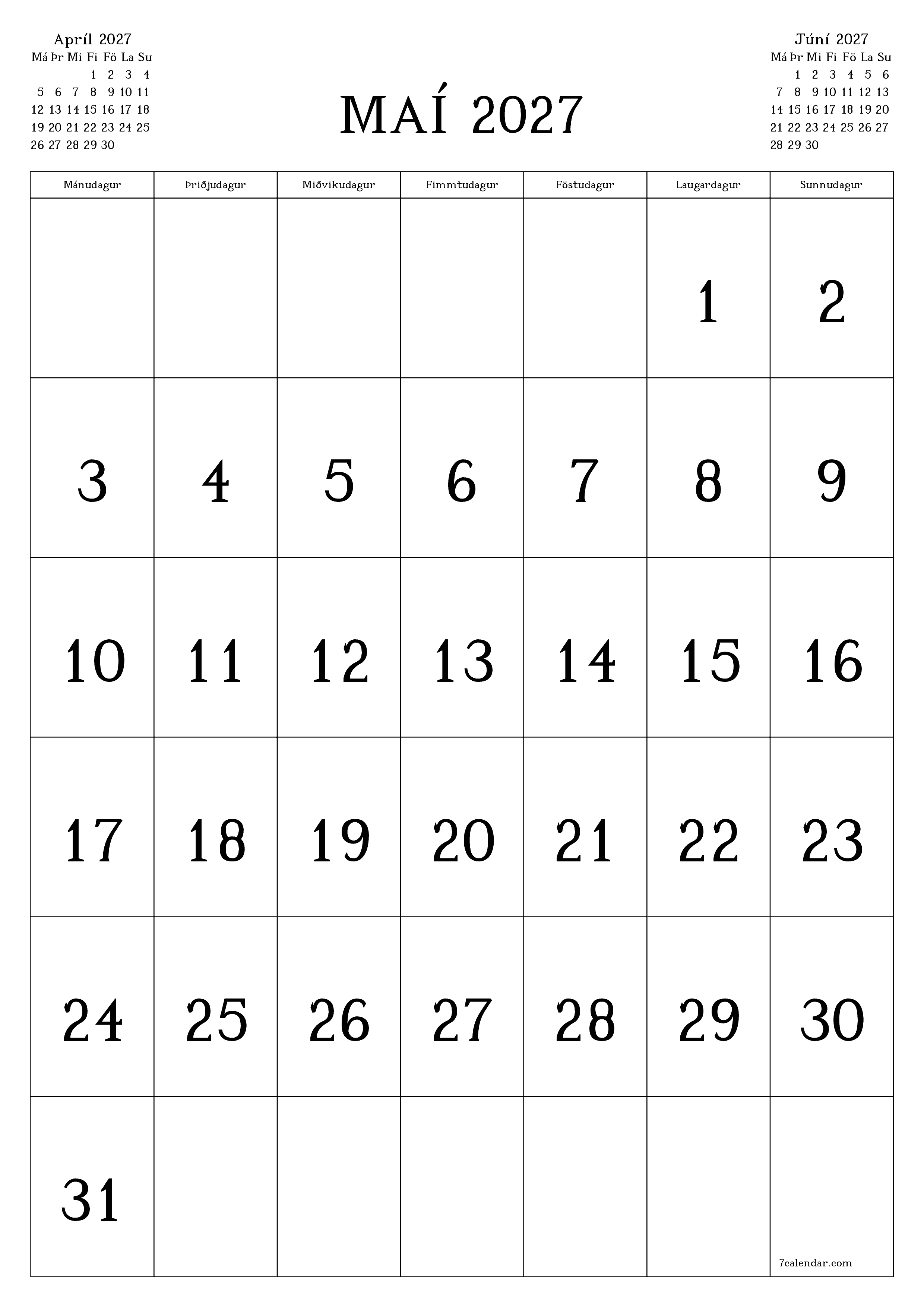 Tómur mánaðarlegur skipuleggjandi fyrir mánuðinn Maí 2027 með athugasemdum, vista og prenta á PDF PNG Icelandic