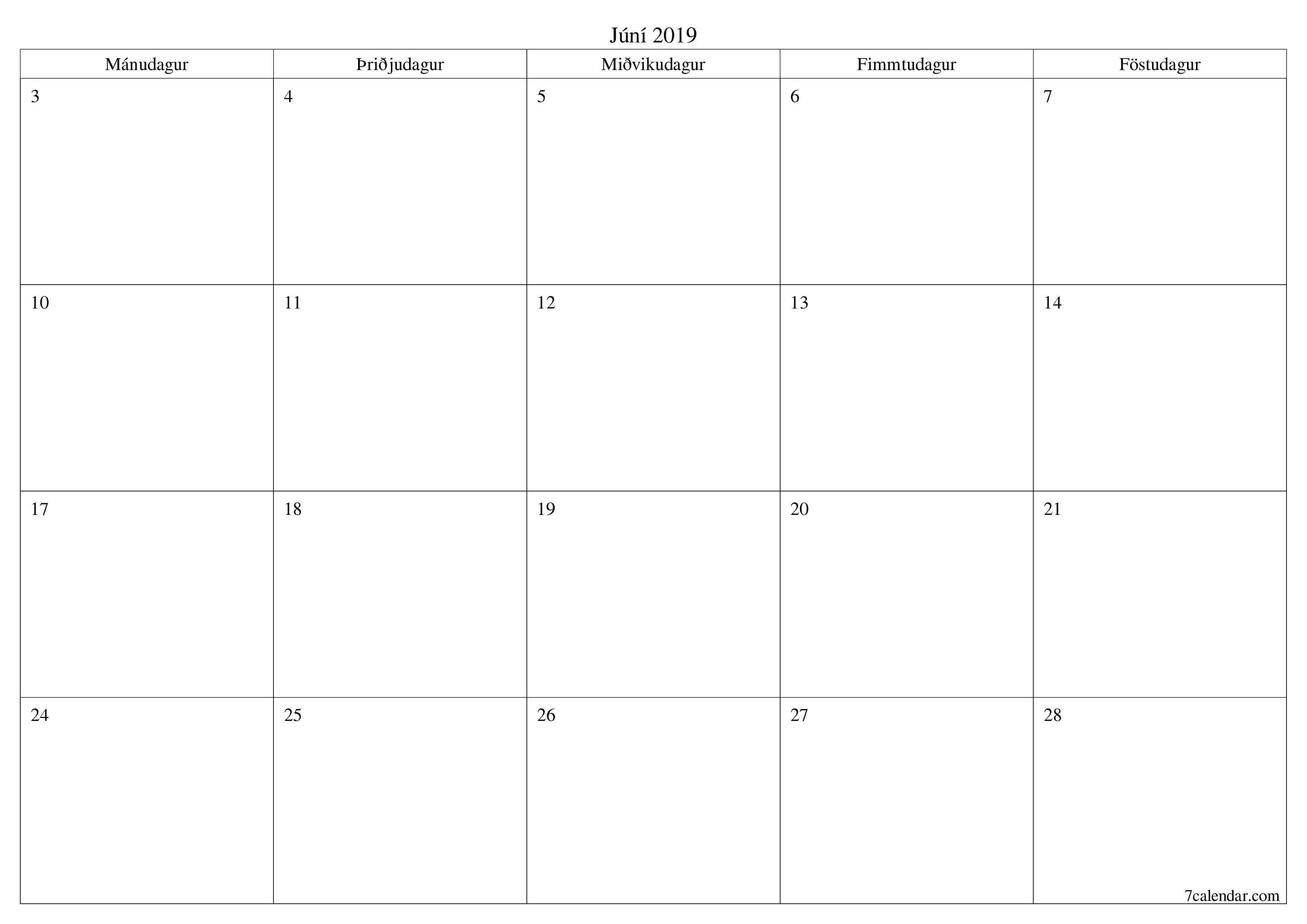 Tómur mánaðarlegur skipuleggjandi fyrir mánuðinn Júní 2019 með athugasemdum, vista og prenta á PDF PNG Icelandic
