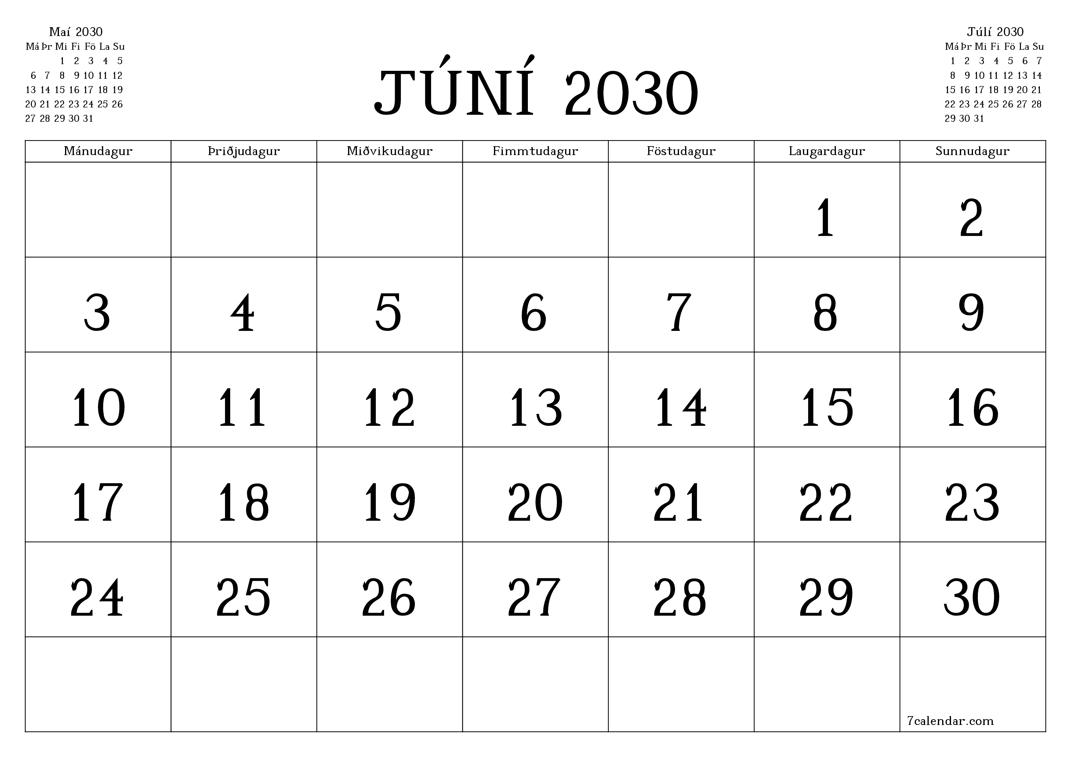 Tómur mánaðarlegur skipuleggjandi fyrir mánuðinn Júní 2030 með athugasemdum, vista og prenta á PDF PNG Icelandic