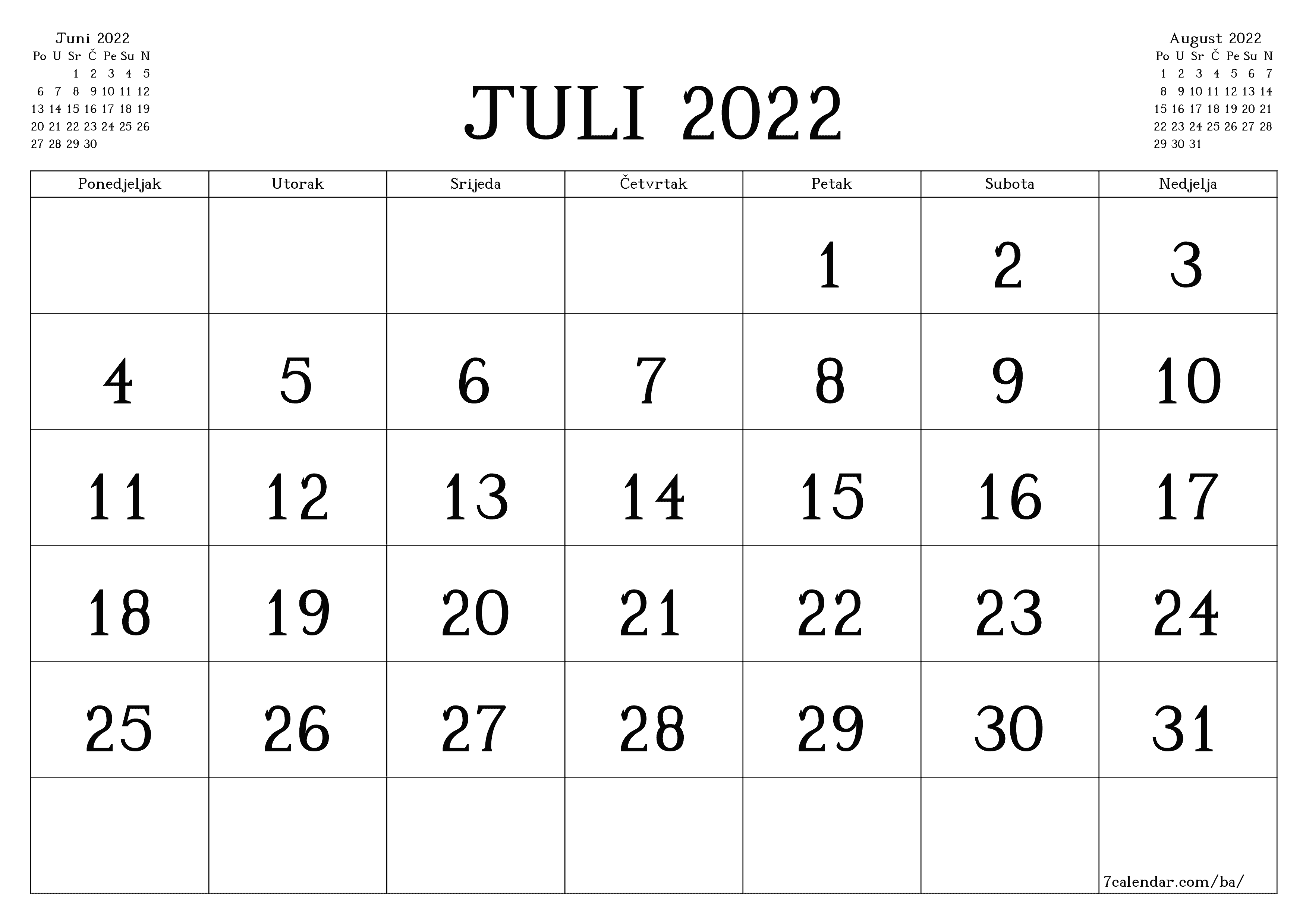 Ispraznite mjesečni planer za mjesec Juli 2022 s bilješkama, spremite i ispišite u PDF PNG Bosnian - 7calendar.com