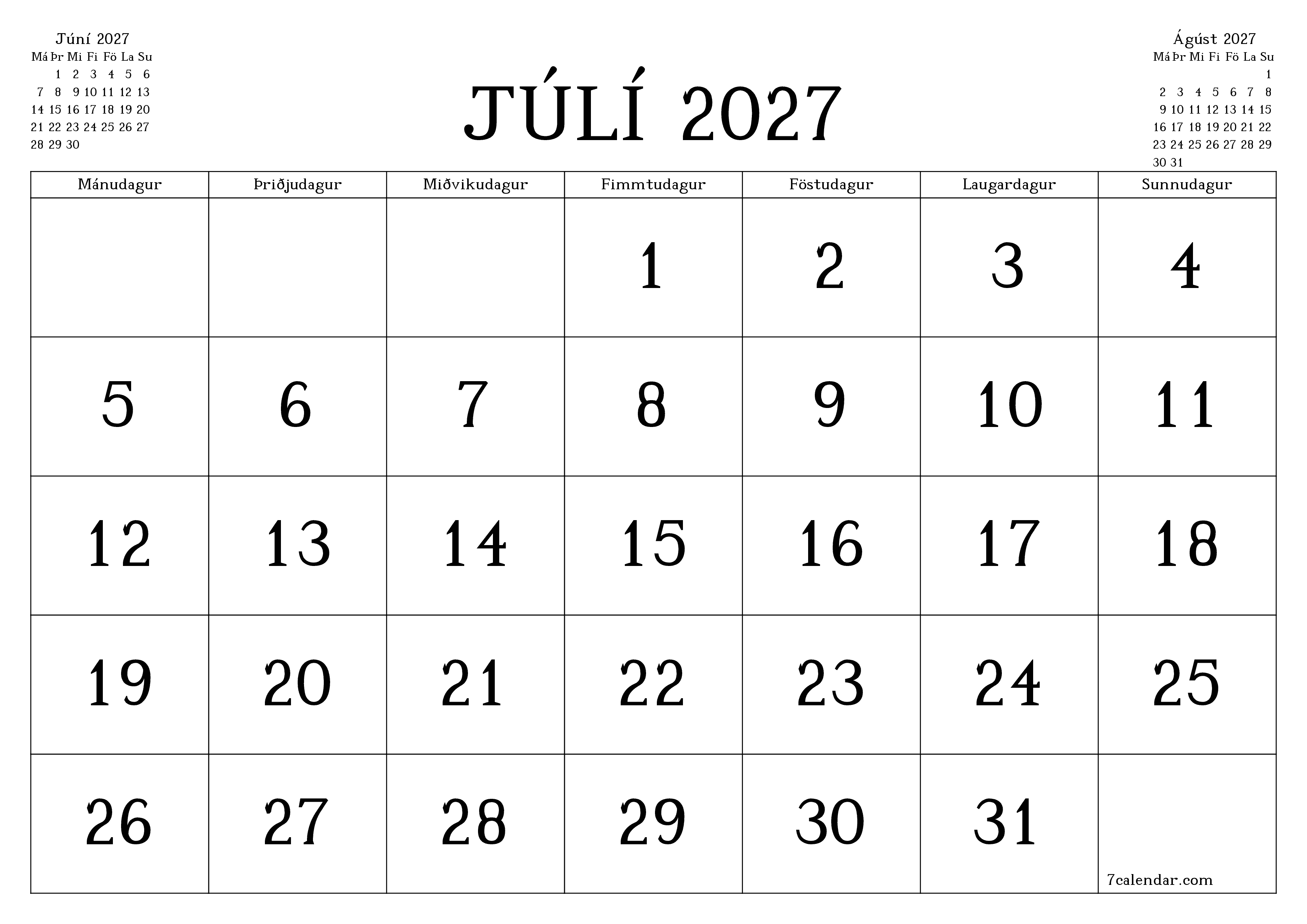 Tómur mánaðarlegur skipuleggjandi fyrir mánuðinn Júlí 2027 með athugasemdum, vista og prenta á PDF PNG Icelandic