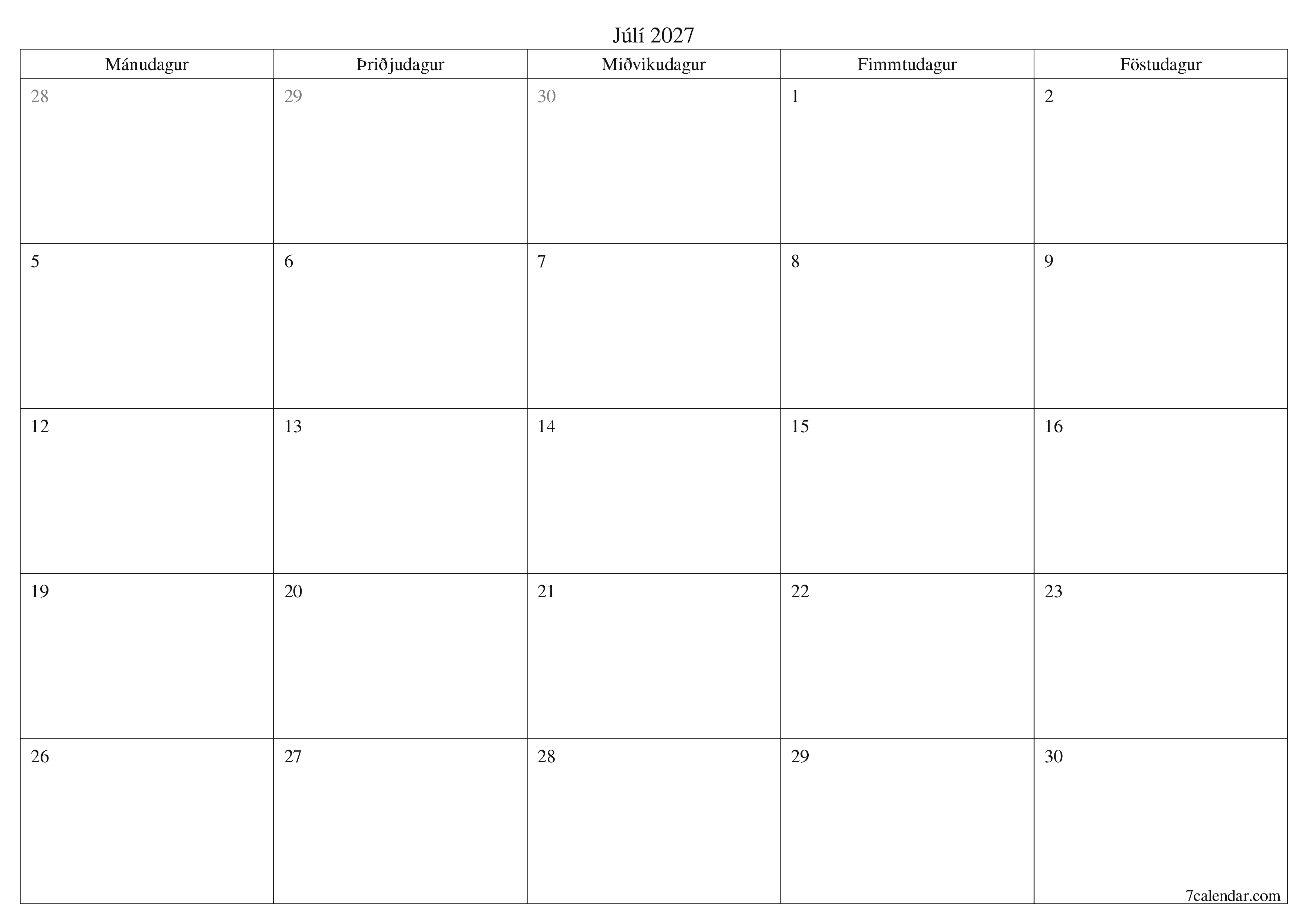 Tómur mánaðarlegur skipuleggjandi fyrir mánuðinn Júlí 2027 með athugasemdum, vista og prenta á PDF PNG Icelandic
