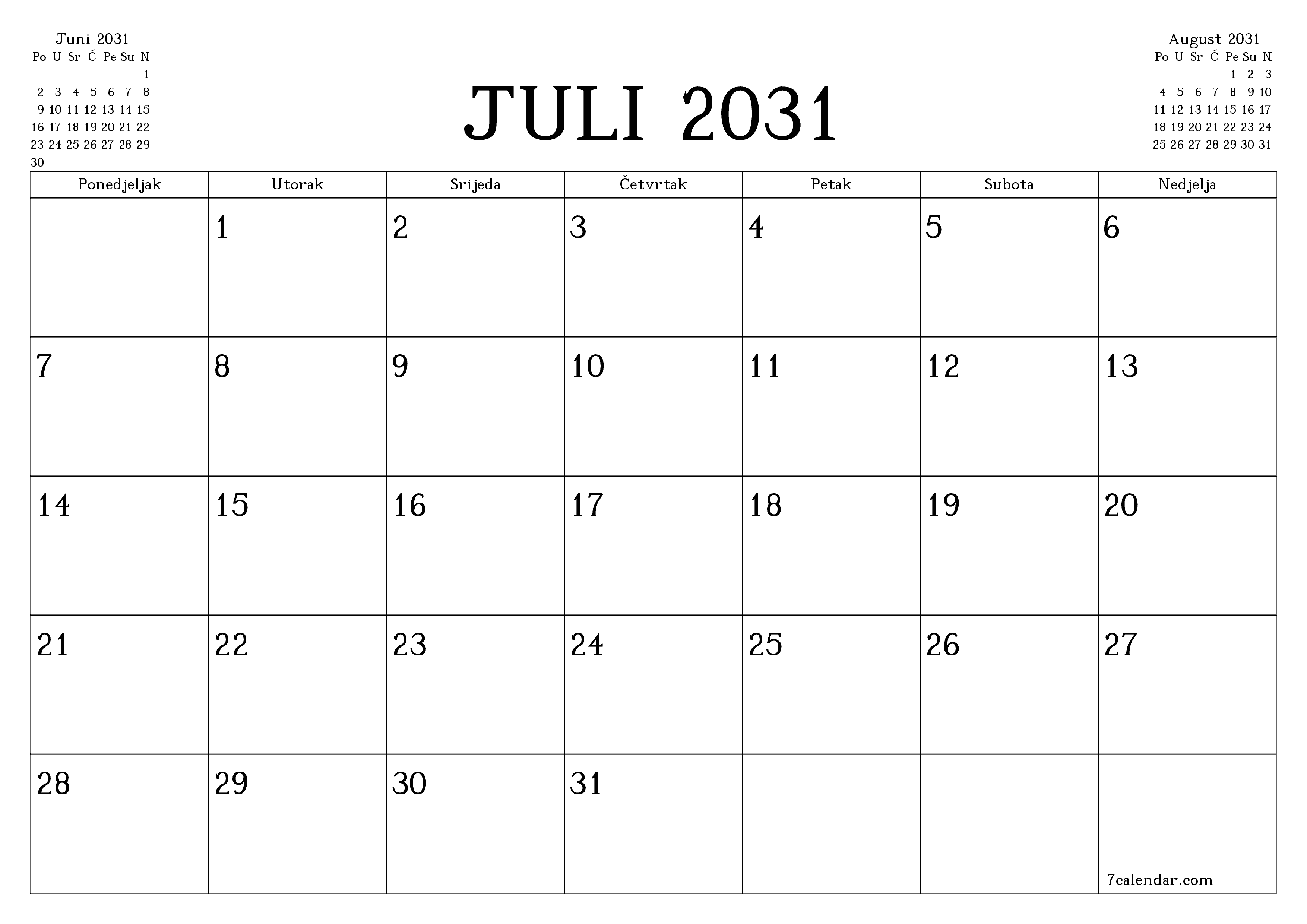 Ispraznite mjesečni planer za mjesec Juli 2031 s bilješkama, spremite i ispišite u PDF PNG Bosnian