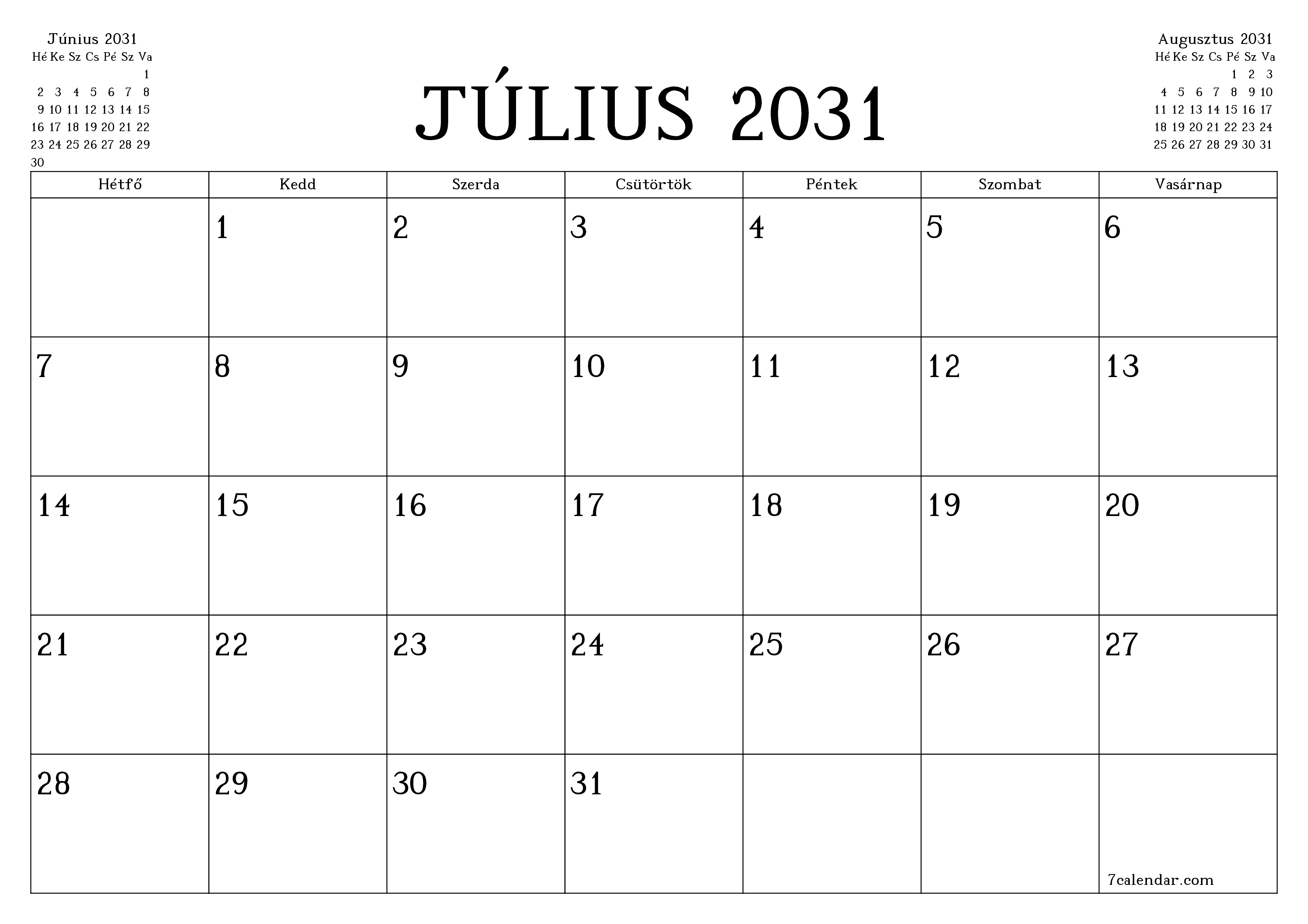 Üres havi tervező a Július 2031 hónapra jegyzetekkel, mentés és nyomtatás PDF-be PNG Hungarian