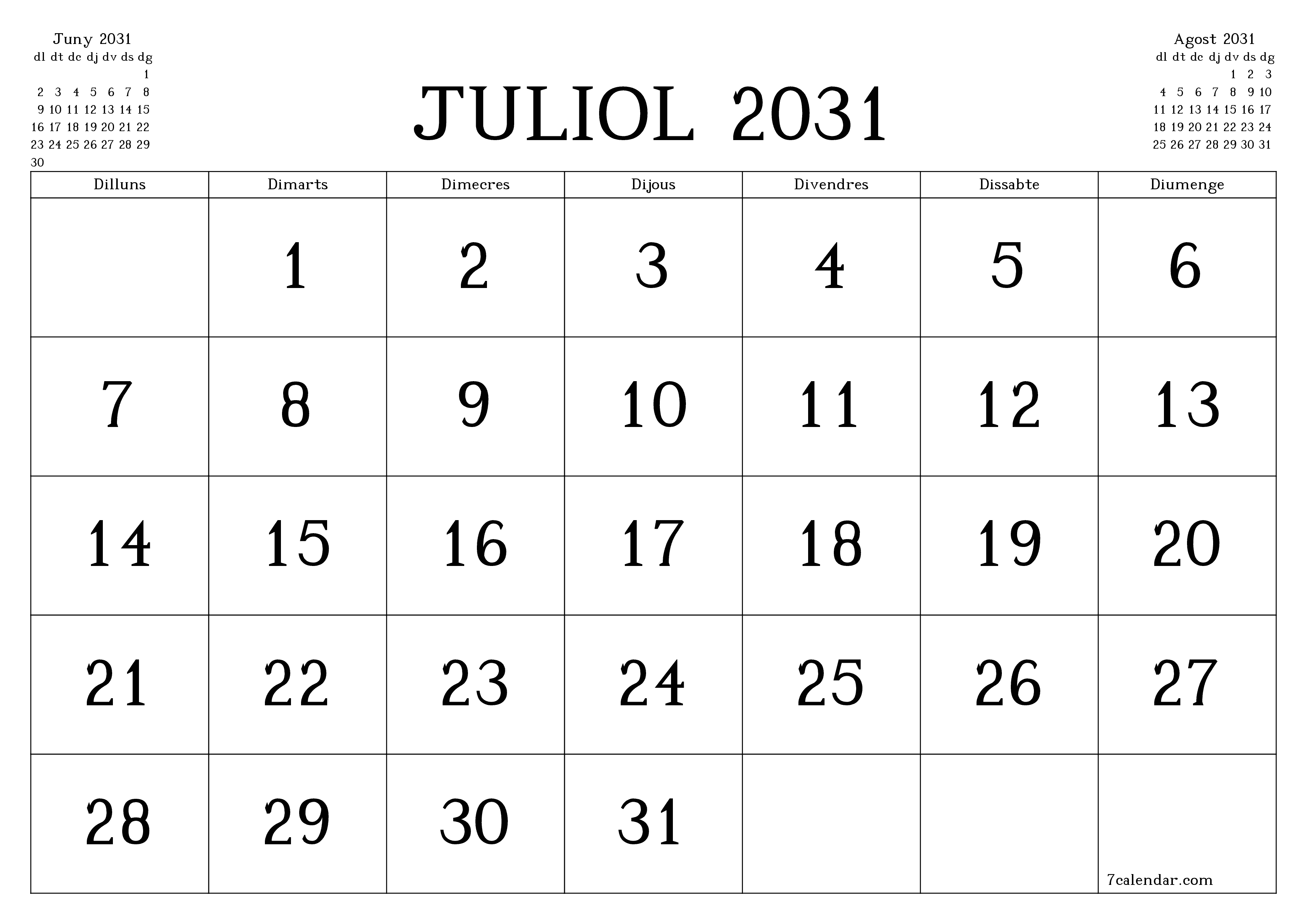 Planificador mensual buit del mes Juliol 2031 amb notes, deseu-lo i imprimiu-lo en format PDF PNG Catalan