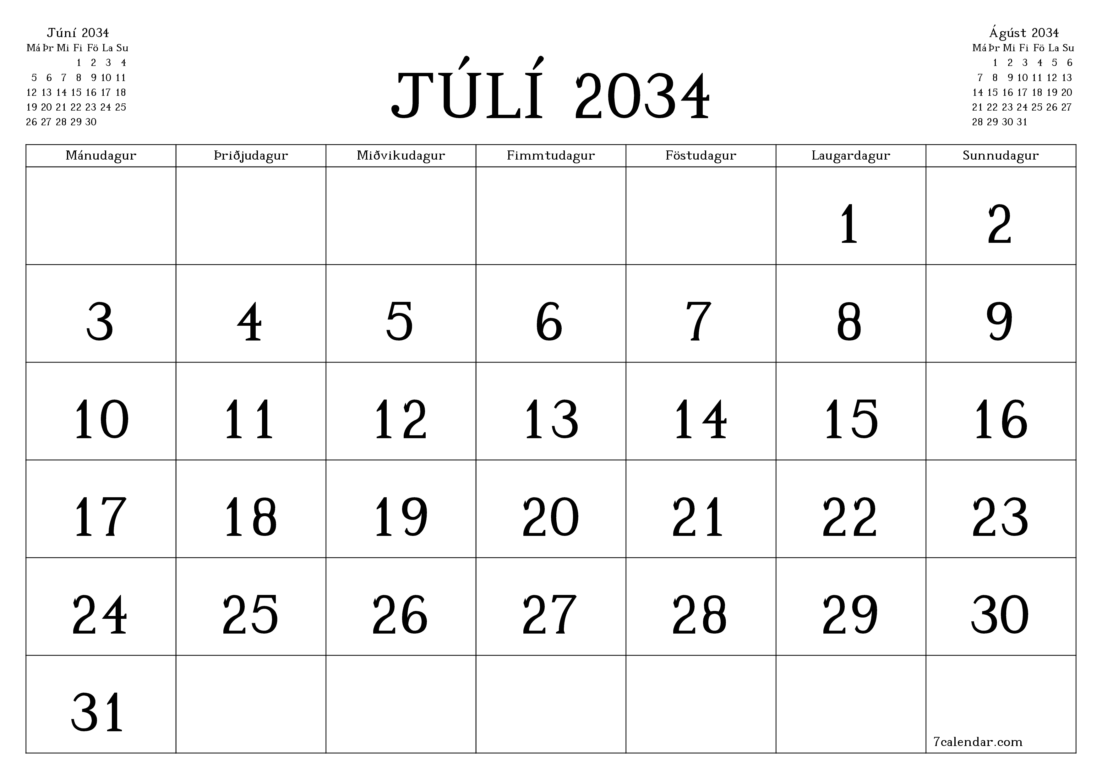 Tómur mánaðarlegur skipuleggjandi fyrir mánuðinn Júlí 2034 með athugasemdum, vista og prenta á PDF PNG Icelandic