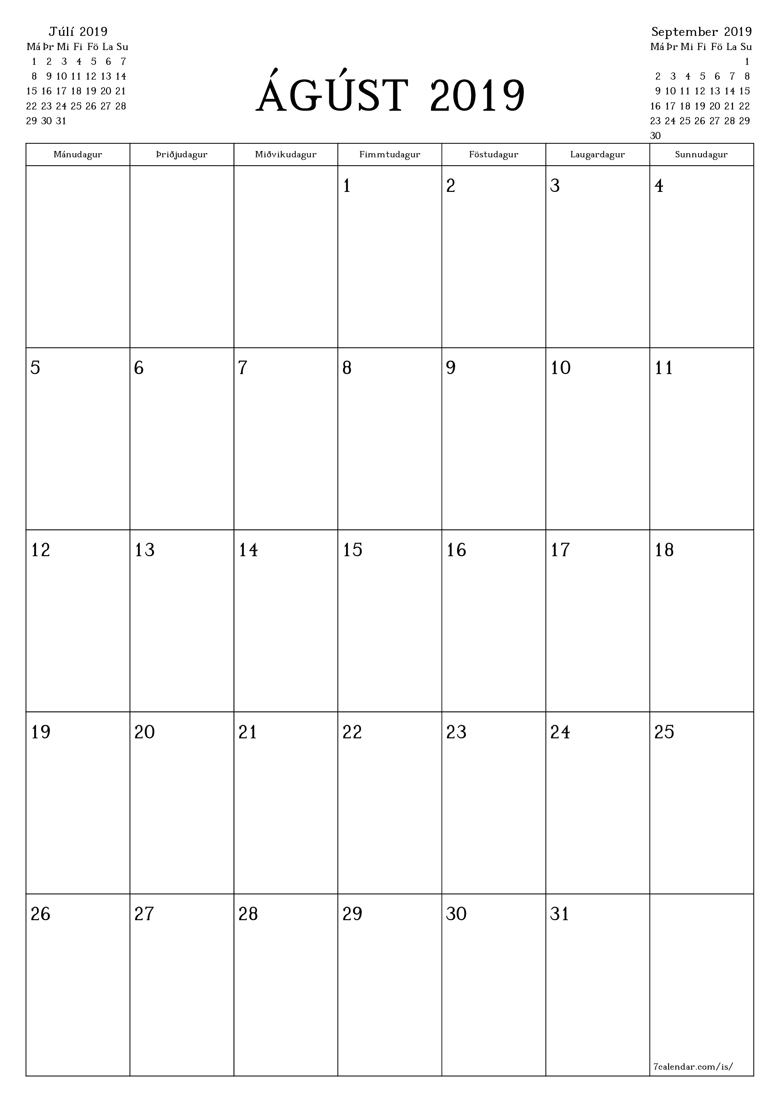 Tómur mánaðarlegur skipuleggjandi fyrir mánuðinn Ágúst 2019 með athugasemdum, vista og prenta á PDF PNG Icelandic