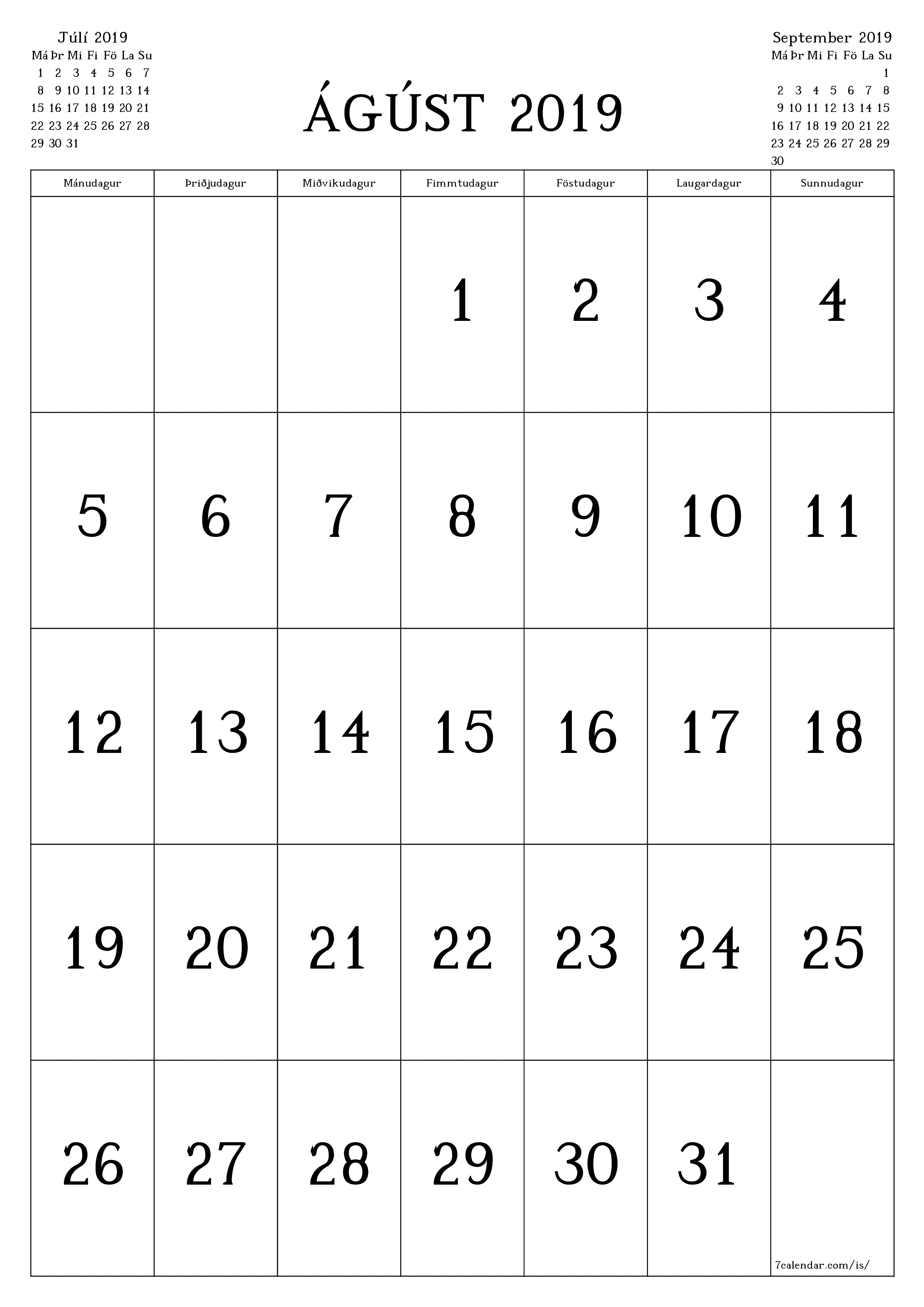 Tómur mánaðarlegur skipuleggjandi fyrir mánuðinn Ágúst 2019 með athugasemdum, vista og prenta á PDF PNG Icelandic