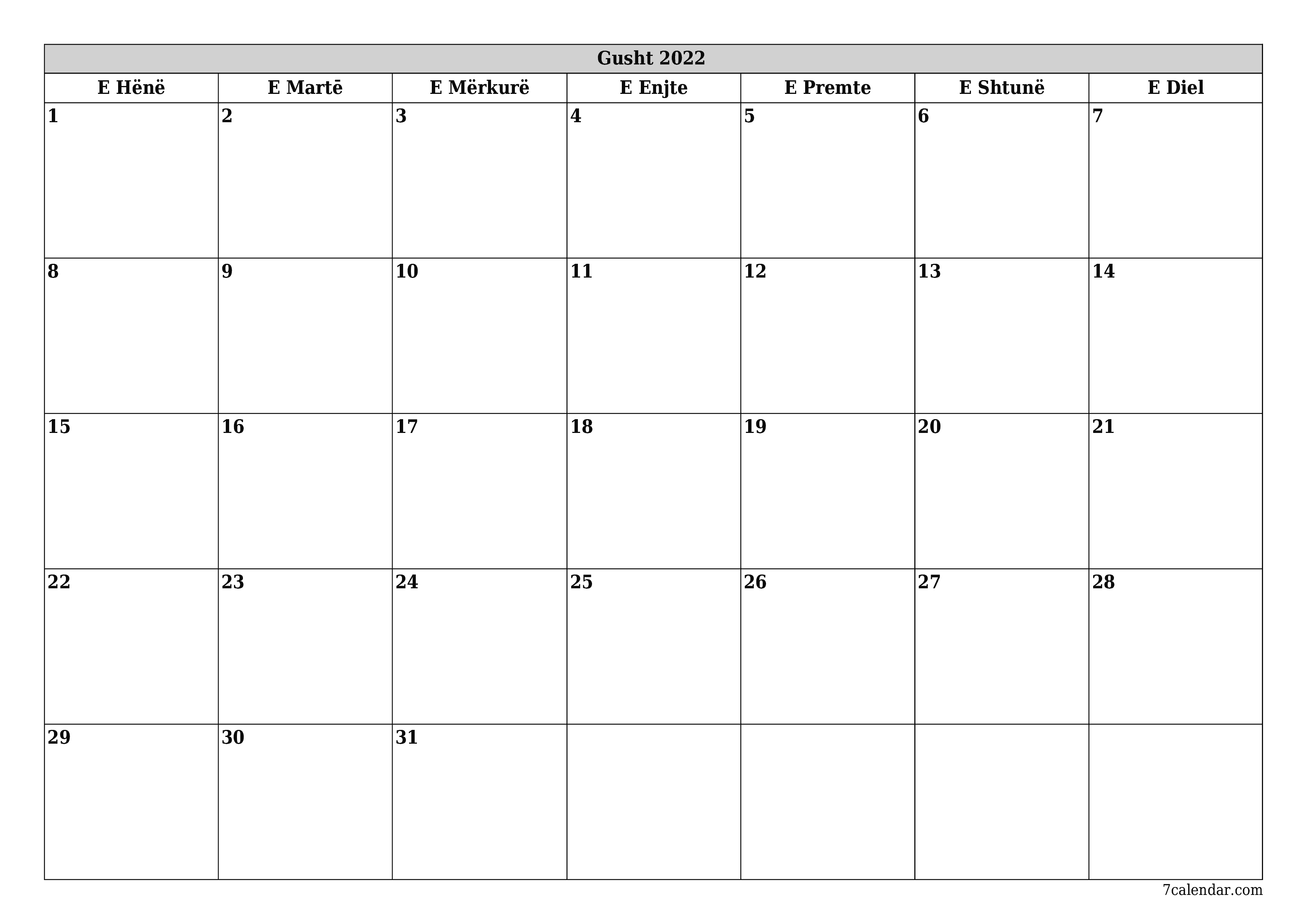 Planifikuesi i zbrazët i kalendarit mujor për muajin Gusht 2022 me shënime të ruajtura dhe të printuara në PDF PNG Albanian