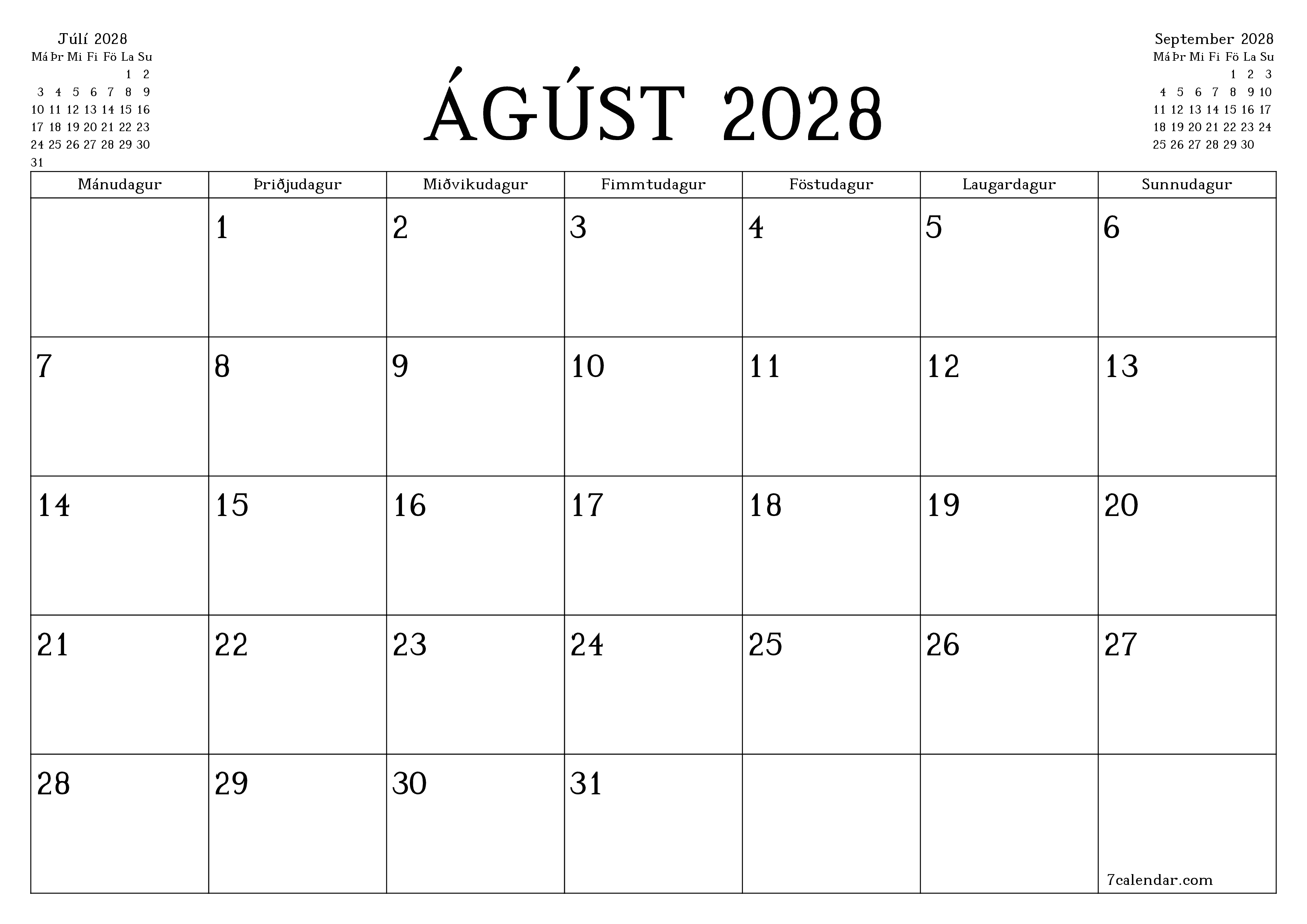 Tómur mánaðarlegur skipuleggjandi fyrir mánuðinn Ágúst 2028 með athugasemdum, vista og prenta á PDF PNG Icelandic