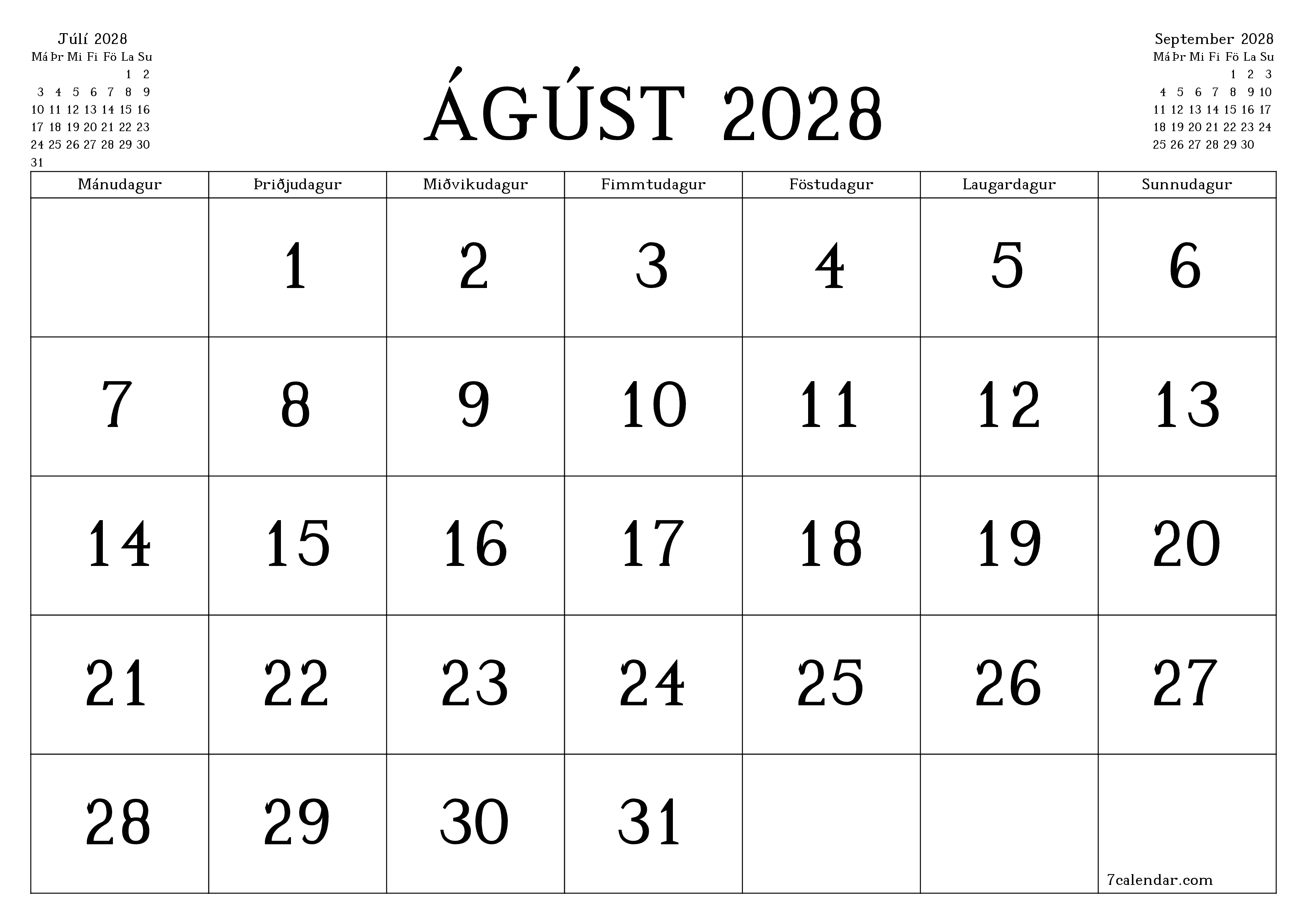 Tómur mánaðarlegur skipuleggjandi fyrir mánuðinn Ágúst 2028 með athugasemdum, vista og prenta á PDF PNG Icelandic