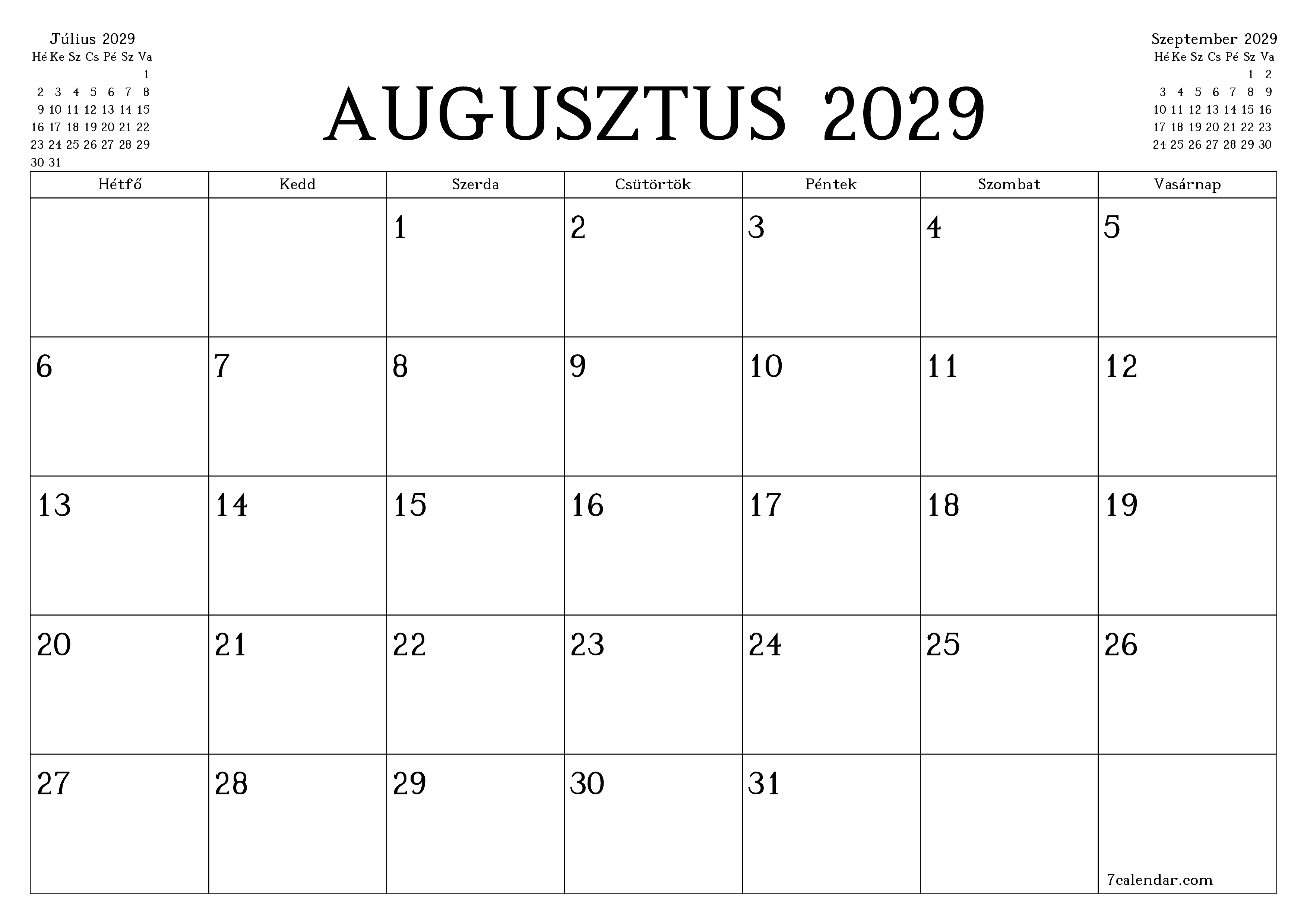 Üres havi tervező a Augusztus 2029 hónapra jegyzetekkel, mentés és nyomtatás PDF-be PNG Hungarian