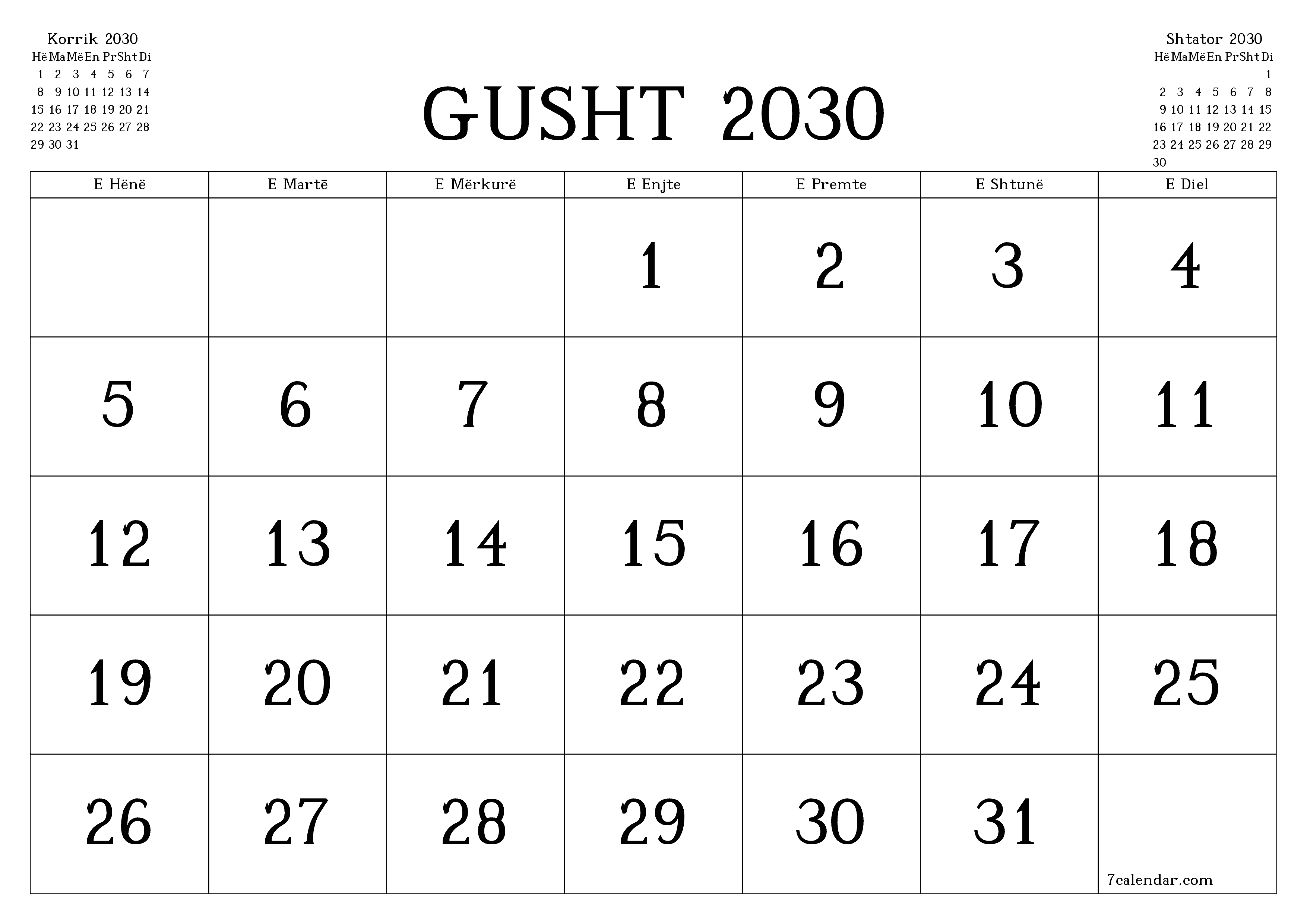 Planifikuesi i zbrazët i kalendarit mujor për muajin Gusht 2030 me shënime të ruajtura dhe të printuara në PDF PNG Albanian