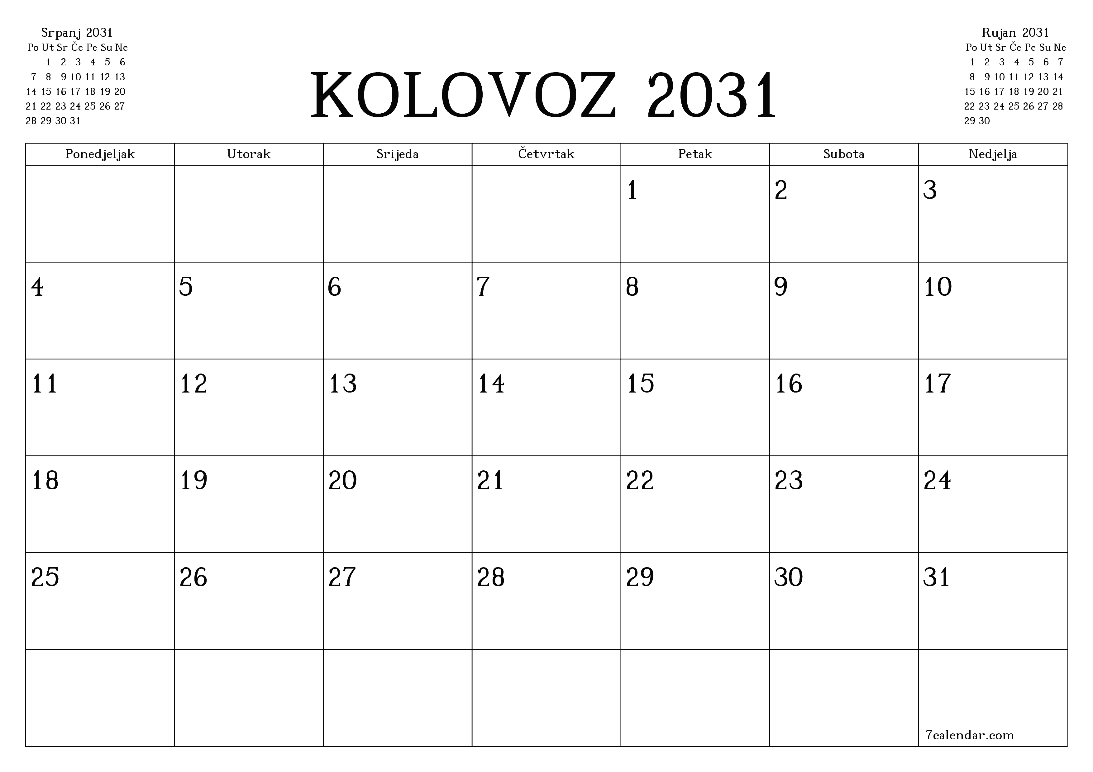 Ispraznite mjesečni planer za mjesec Kolovoz 2031 s bilješkama, spremite i ispišite u PDF PNG Croatian