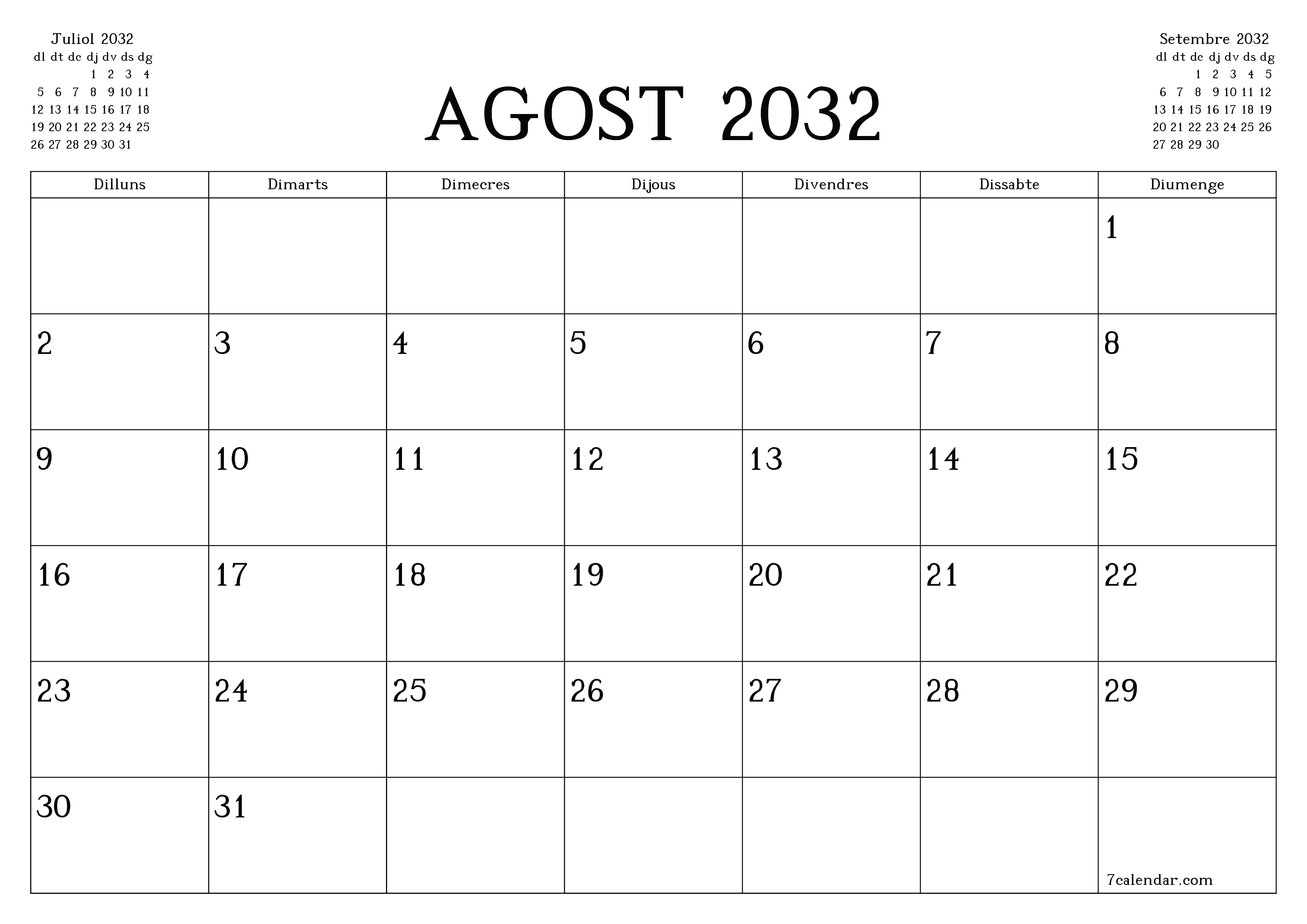 Planificador mensual buit del mes Agost 2032 amb notes, deseu-lo i imprimiu-lo en format PDF PNG Catalan