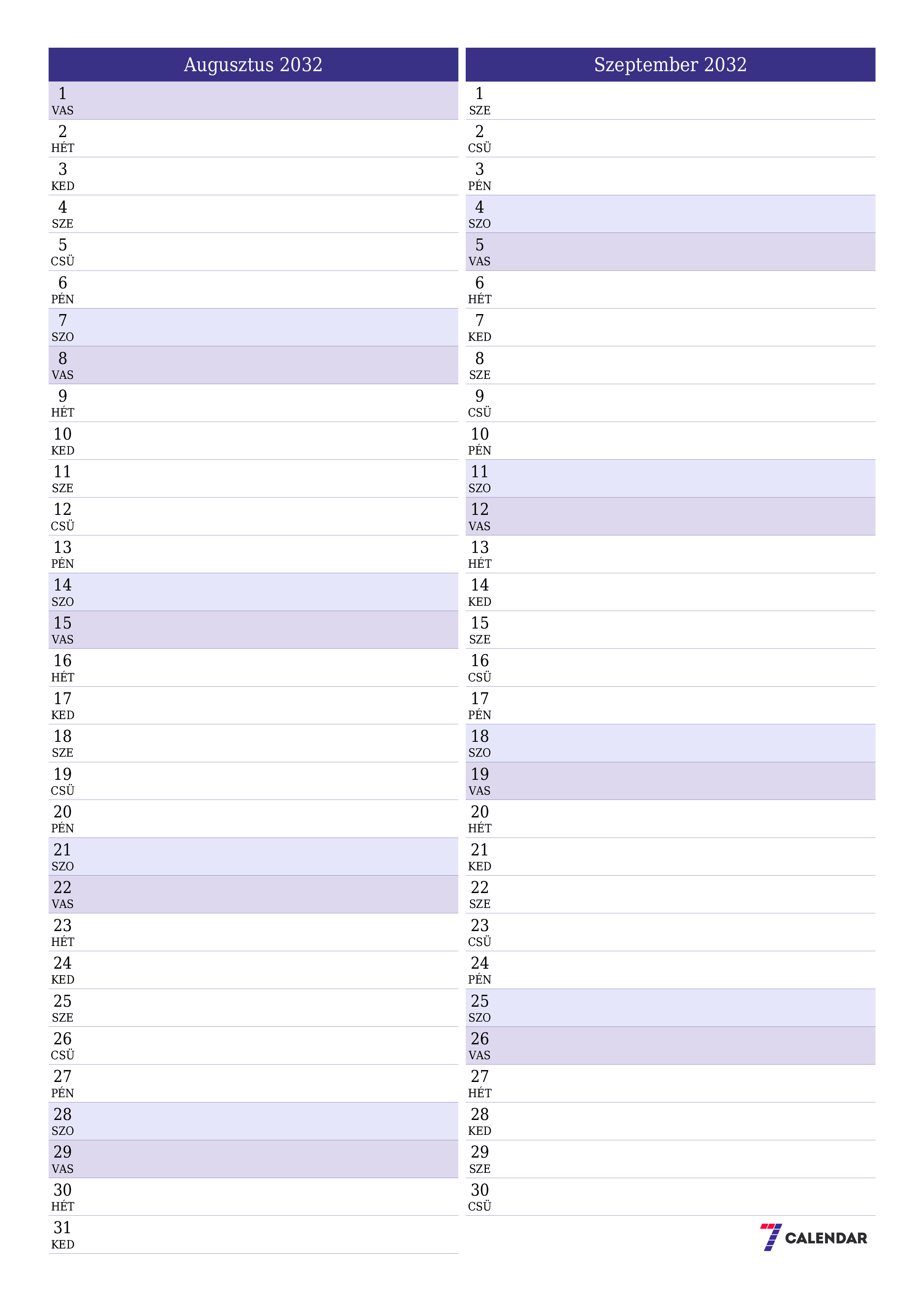 Üres havi tervező a Augusztus 2032 hónapra jegyzetekkel, mentés és nyomtatás PDF-be PNG Hungarian