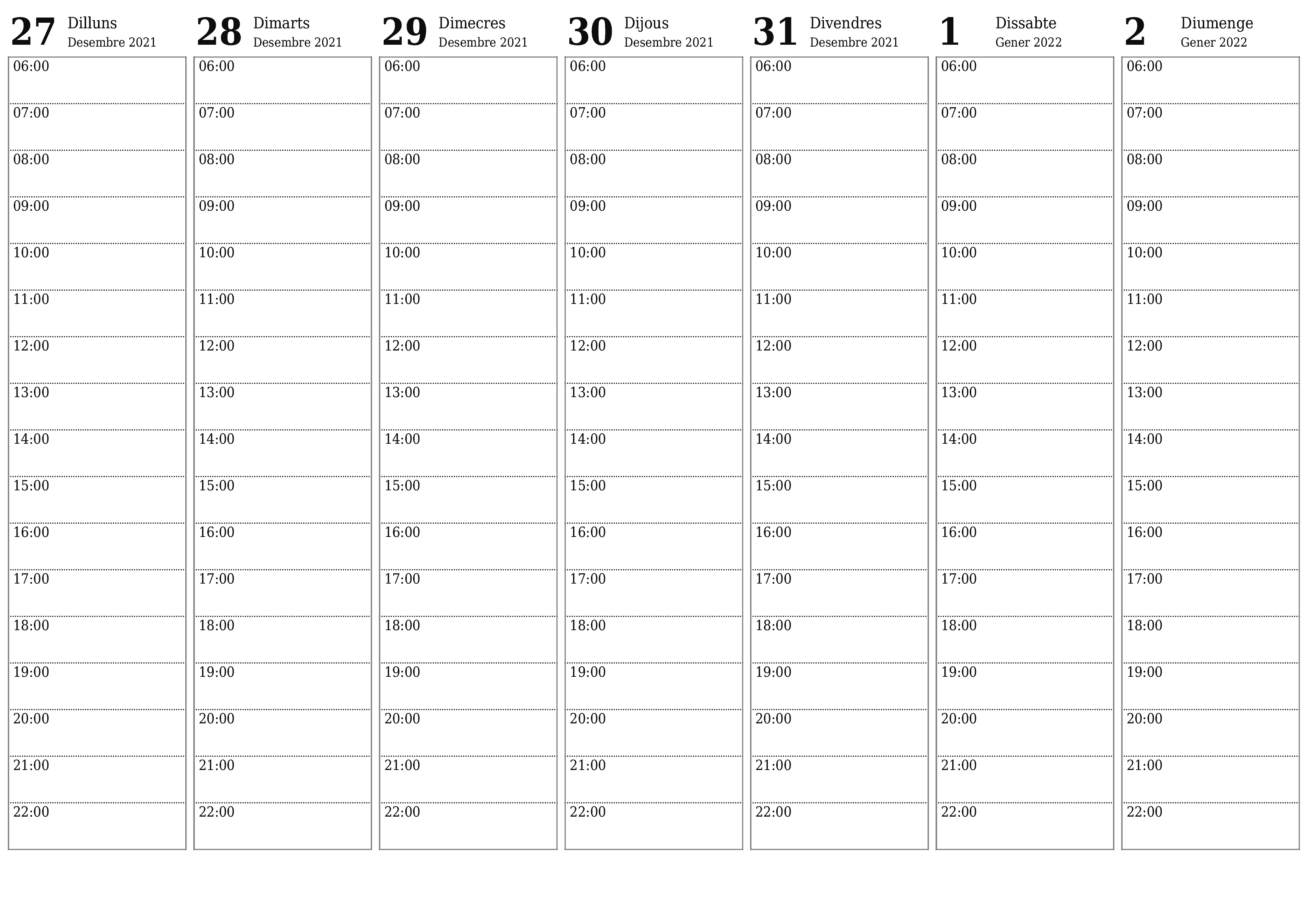 Plantilla de calendari setmanal HD amb data setmanal en blanc Gener 2022, deseu-la i imprimiu-la en format PDF PNG Catalan - 7calendar.com