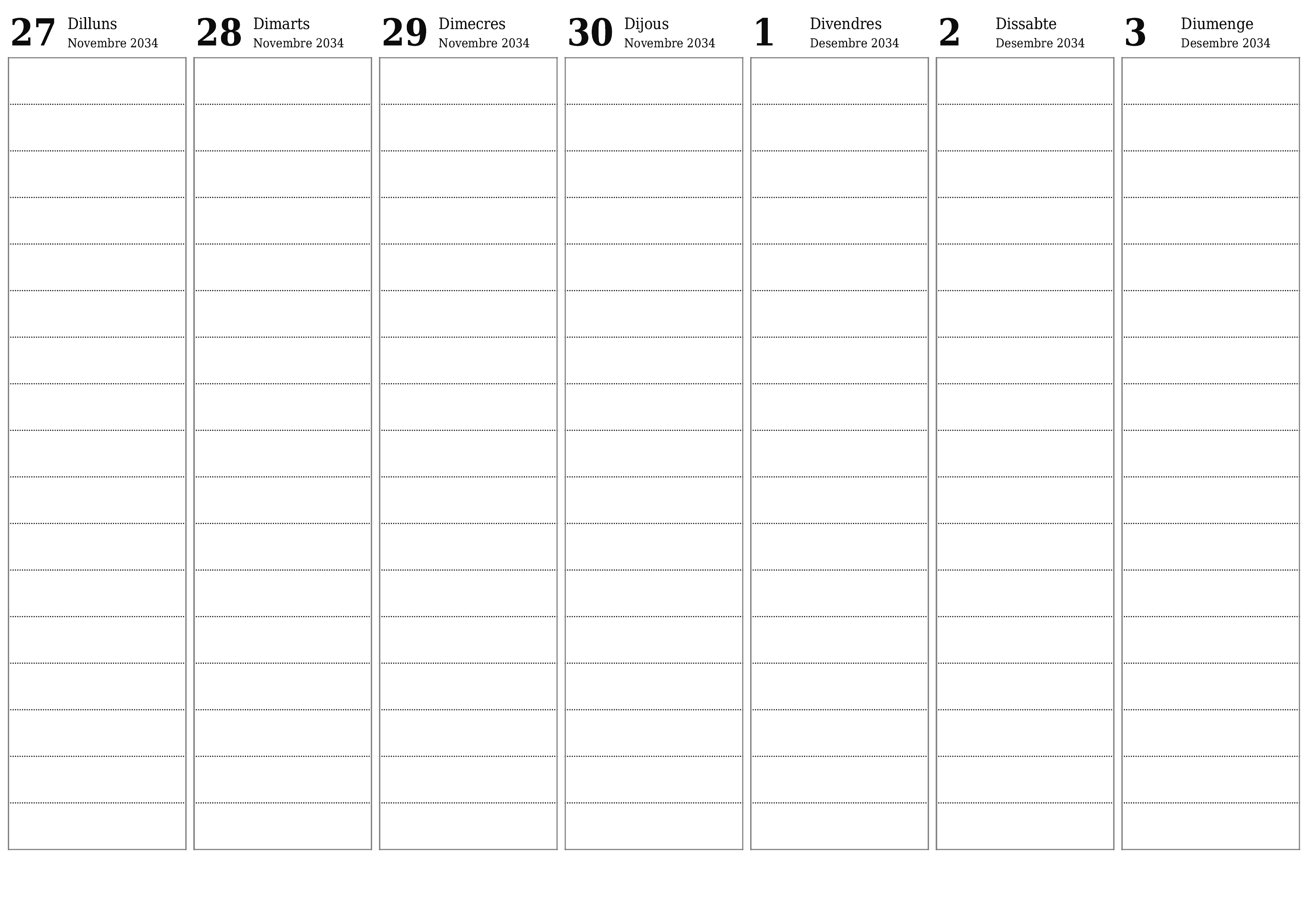 Planificador setmanal buit durant setmanes Desembre 2034 amb notes, deseu-lo i imprimiu-lo en format PDF PNG Catalan
