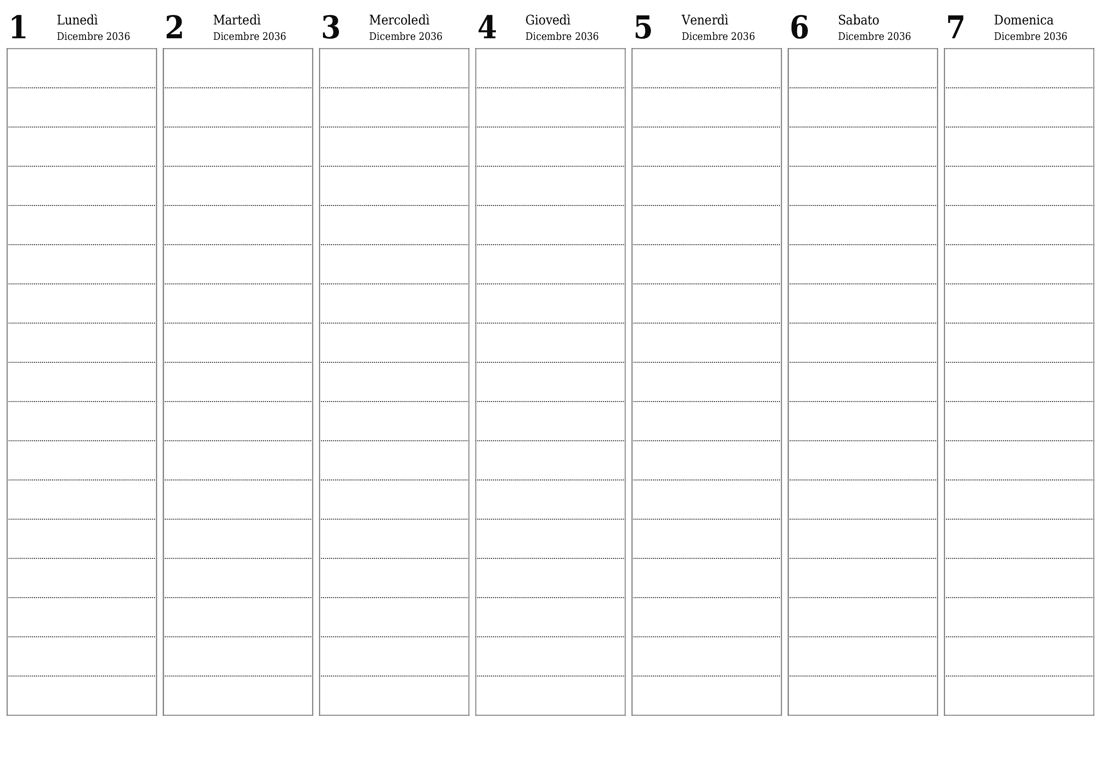 Agenda settimanale vuota per settimane Dicembre 2036 con note, salva e stampa in PDF PNG Italian