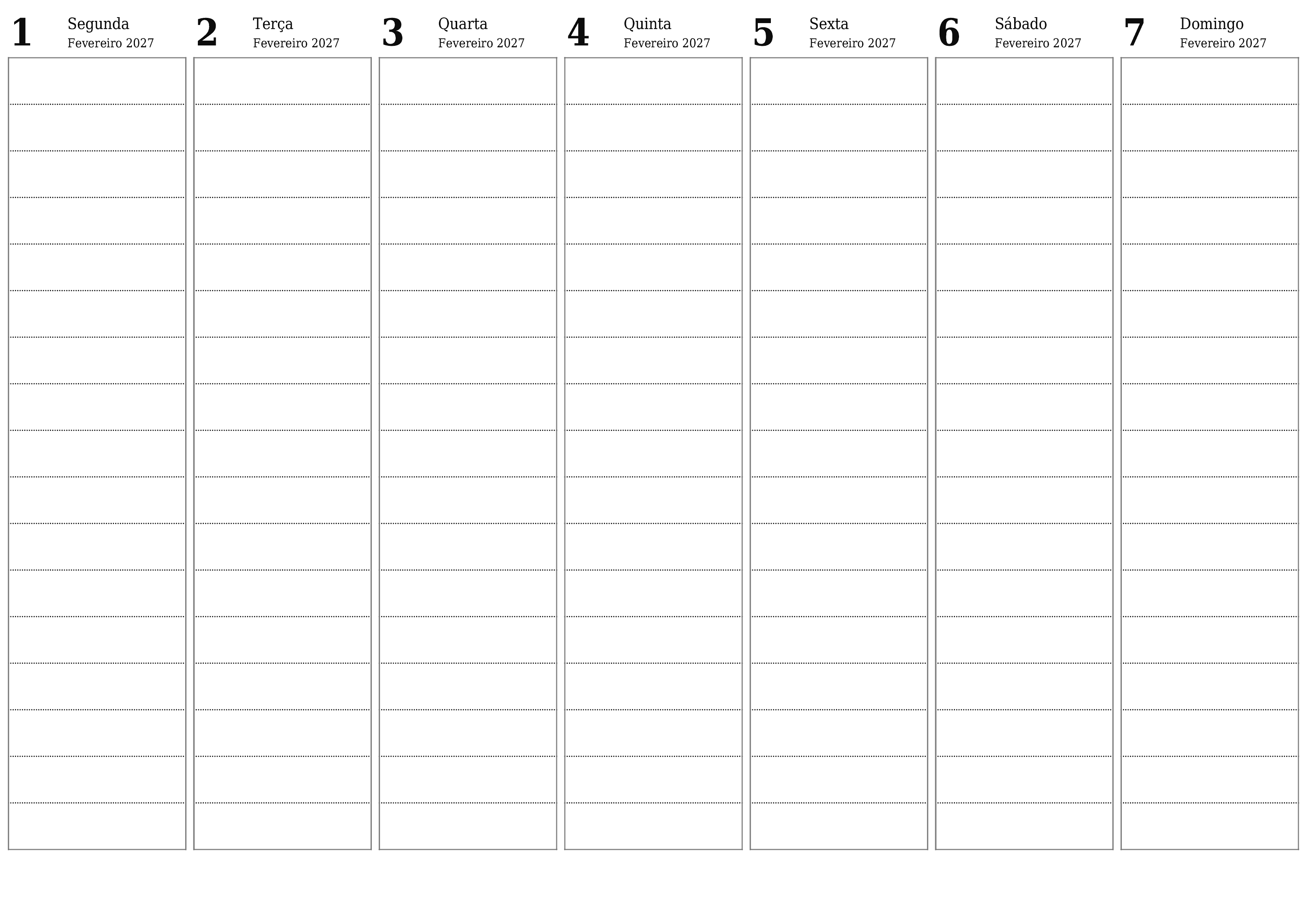 Esvazie o planejador semanal por semanas Fevereiro 2027 com notas, salve e imprima em PDF PNG Portuguese