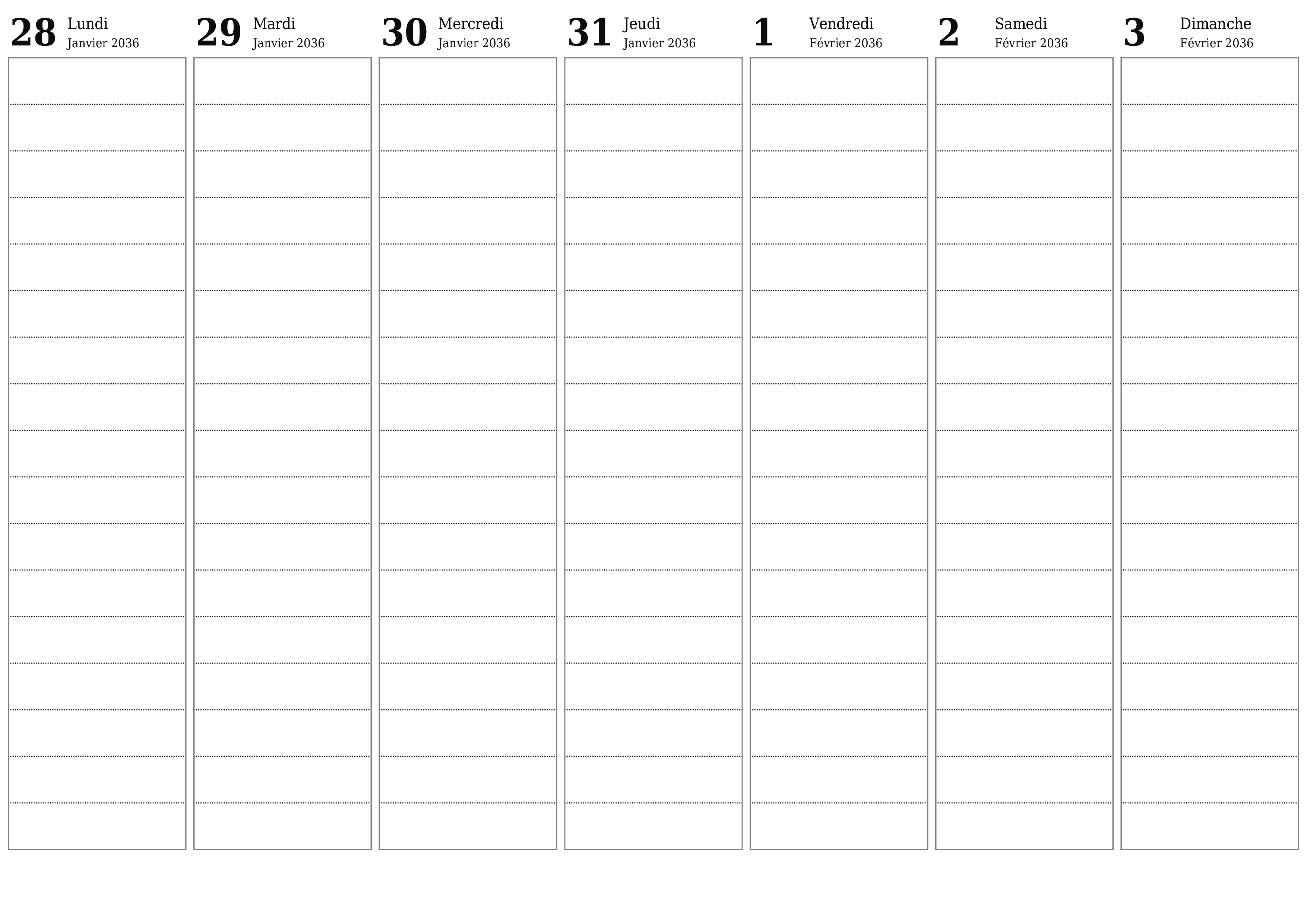 Agenda hebdomadaire vide pendant des semaines Février 2036 avec notes, enregistrez et imprimez au format PDF PNG French