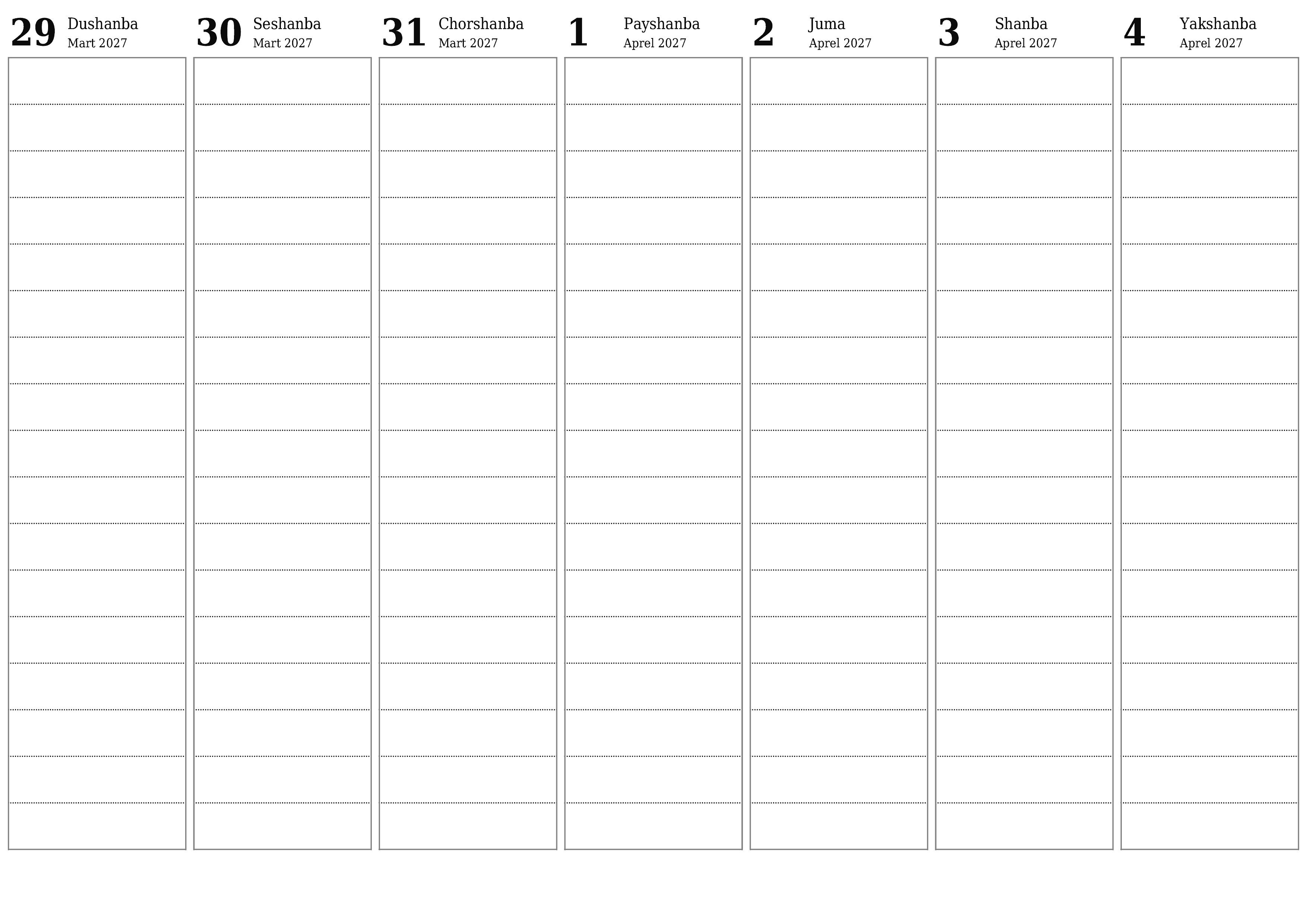 Haftalik rejalashtiruvchi Aprel 2027 haftalar uchun yozuvlar bilan bo'shatib, saqlang va PDF-ga chop eting PNG Uzbek