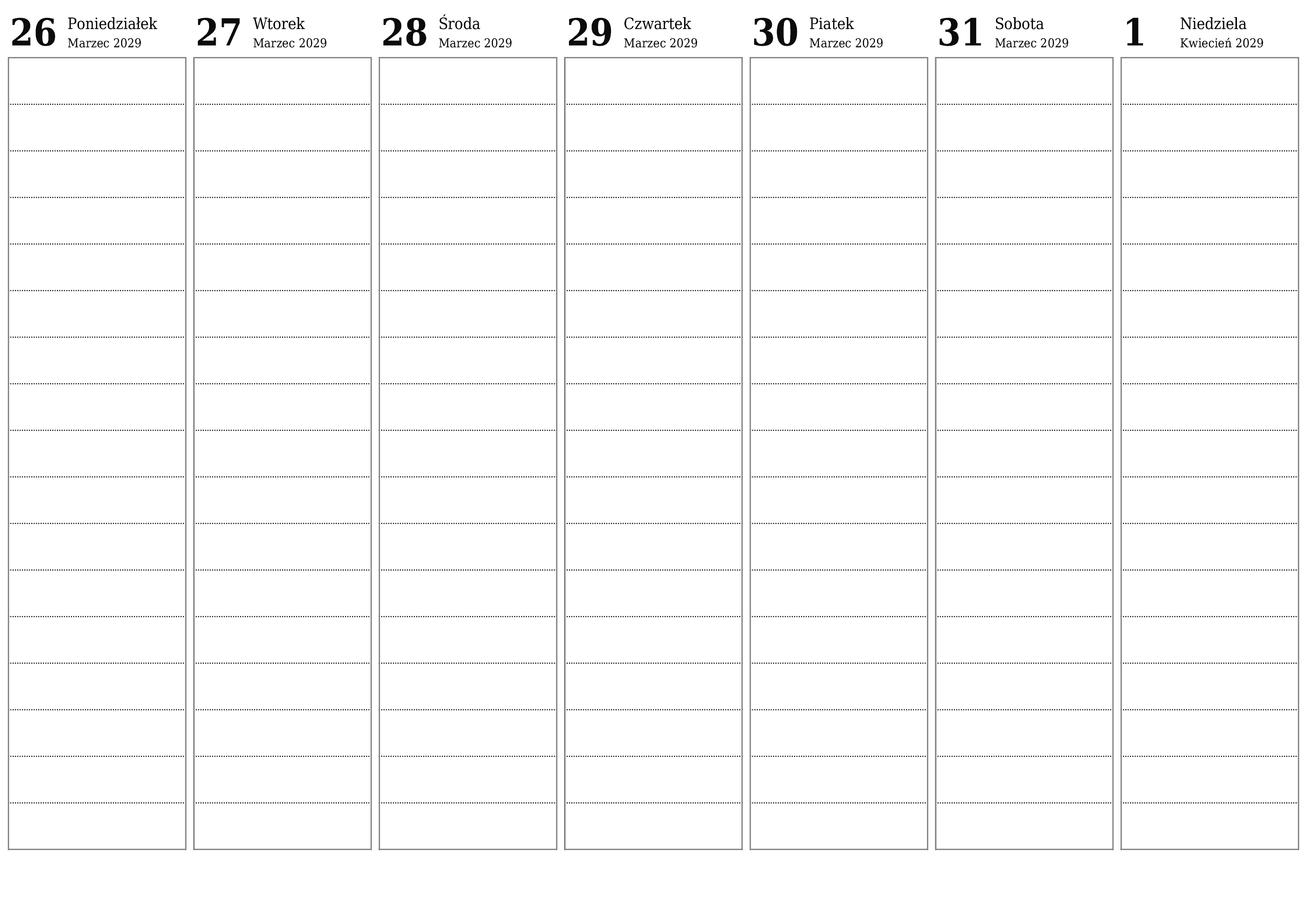 Opróżnij tygodniowy planer na tygodnie Kwiecień 2029 z notatkami, zapisz i wydrukuj w formacie PDF PNG Polish