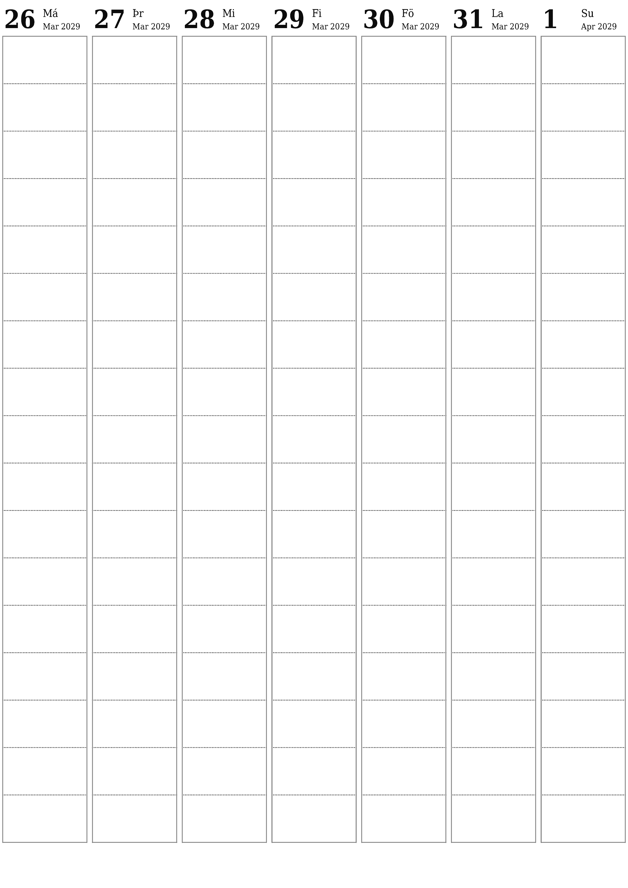 Tómur vikulegur skipuleggjandi vikum saman Apríl 2029 með athugasemdum, vistaðu og prentaðu á PDF PNG Icelandic