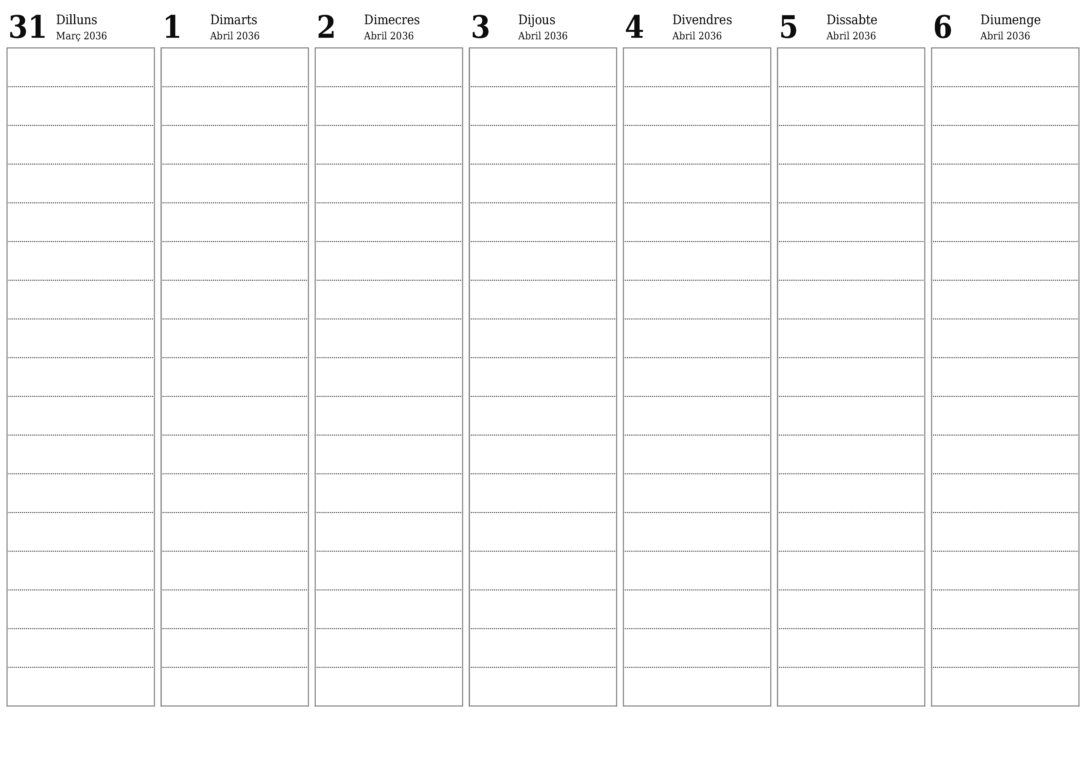 Planificador setmanal buit durant setmanes Abril 2036 amb notes, deseu-lo i imprimiu-lo en format PDF PNG Catalan