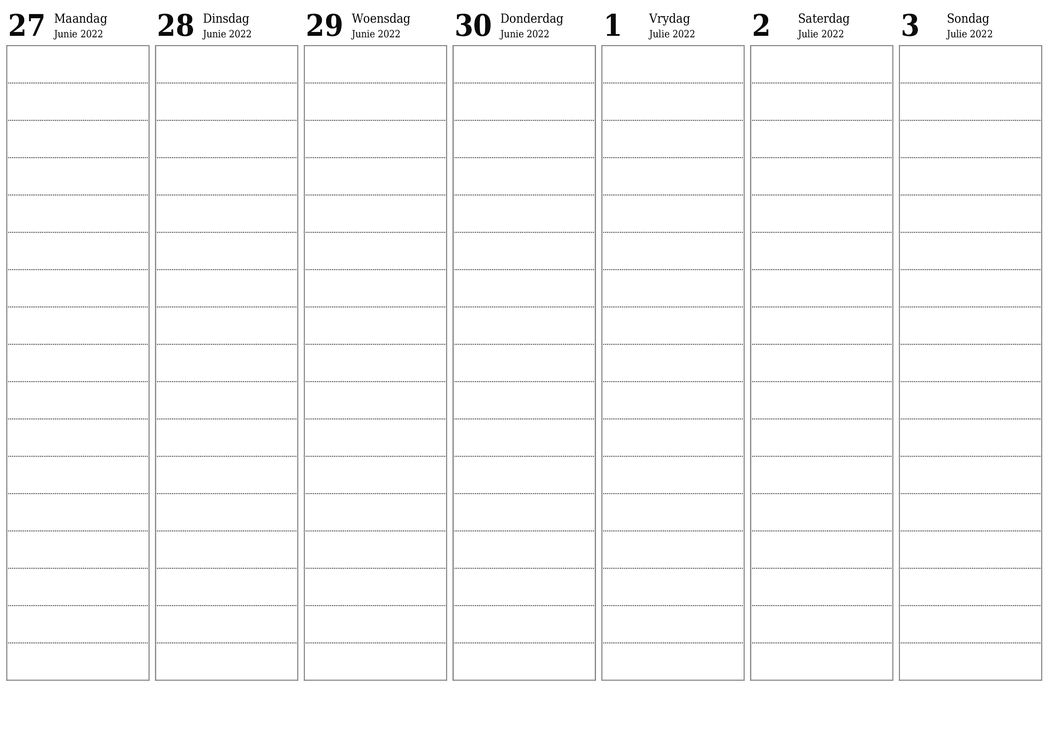 Leë weeklikse drukbare kalender en beplanner vir week Julie 2022 met notas, stoor en druk na PDF PNG Afrikaans - 7calendar.com
