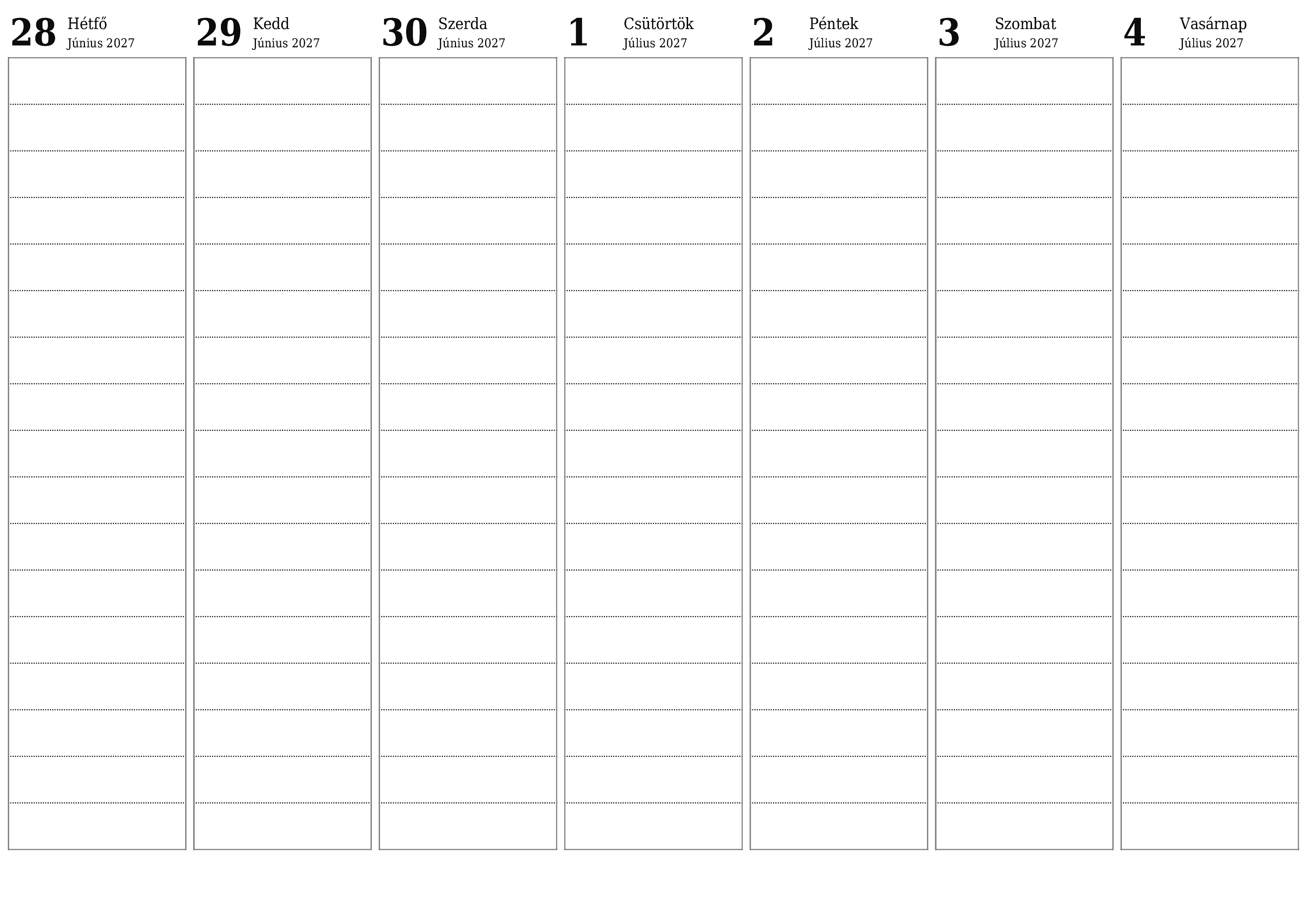 Heti tervező ürítése hetekre Július 2027 jegyzetekkel, mentés és nyomtatás PDF-be PNG Hungarian