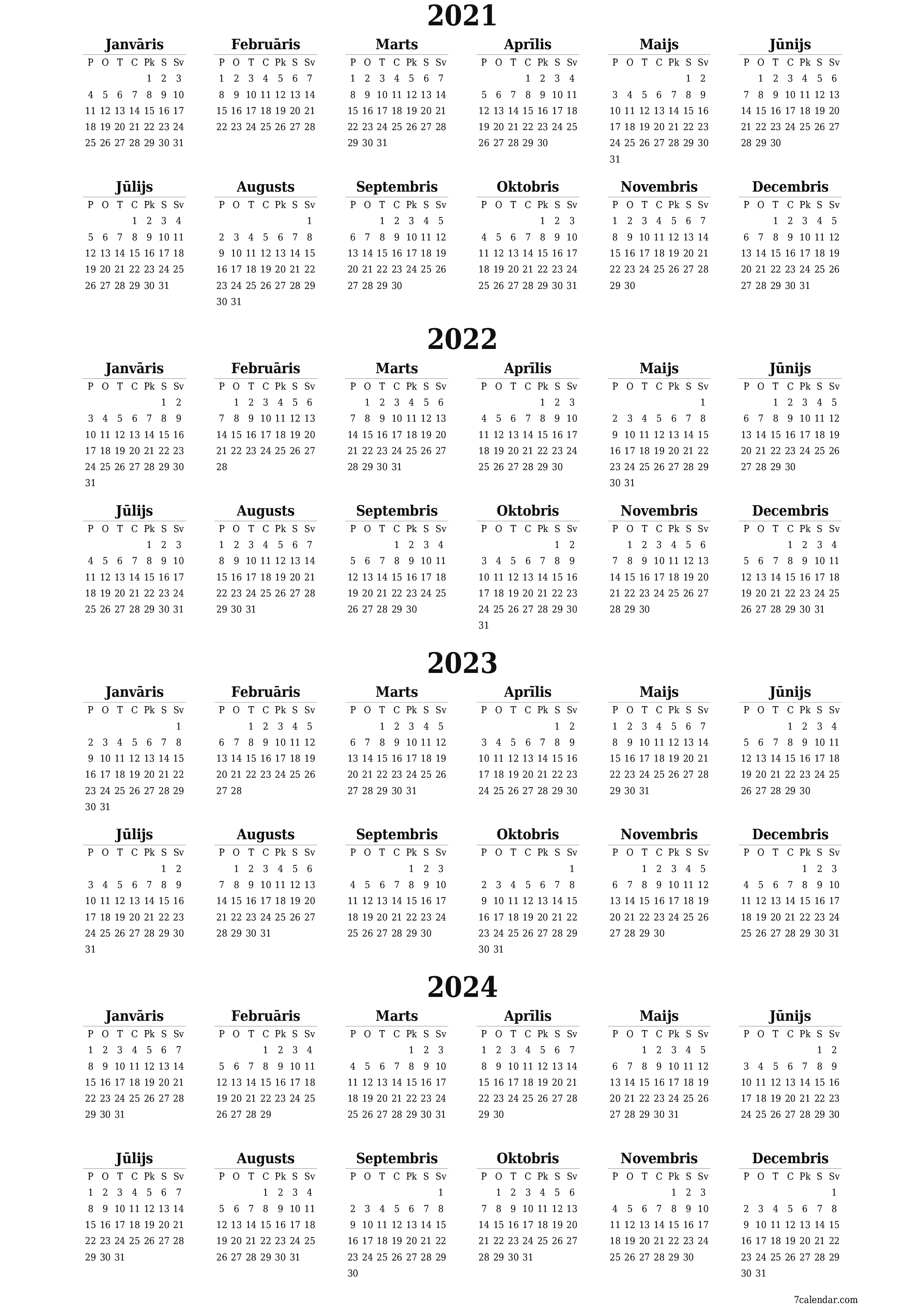 Tukšais gada kalendārs gadā 2021, 2022, 2023, 2024 saglabāt un izdrukāt PDF formātā PNG Latvian - 7calendar.com