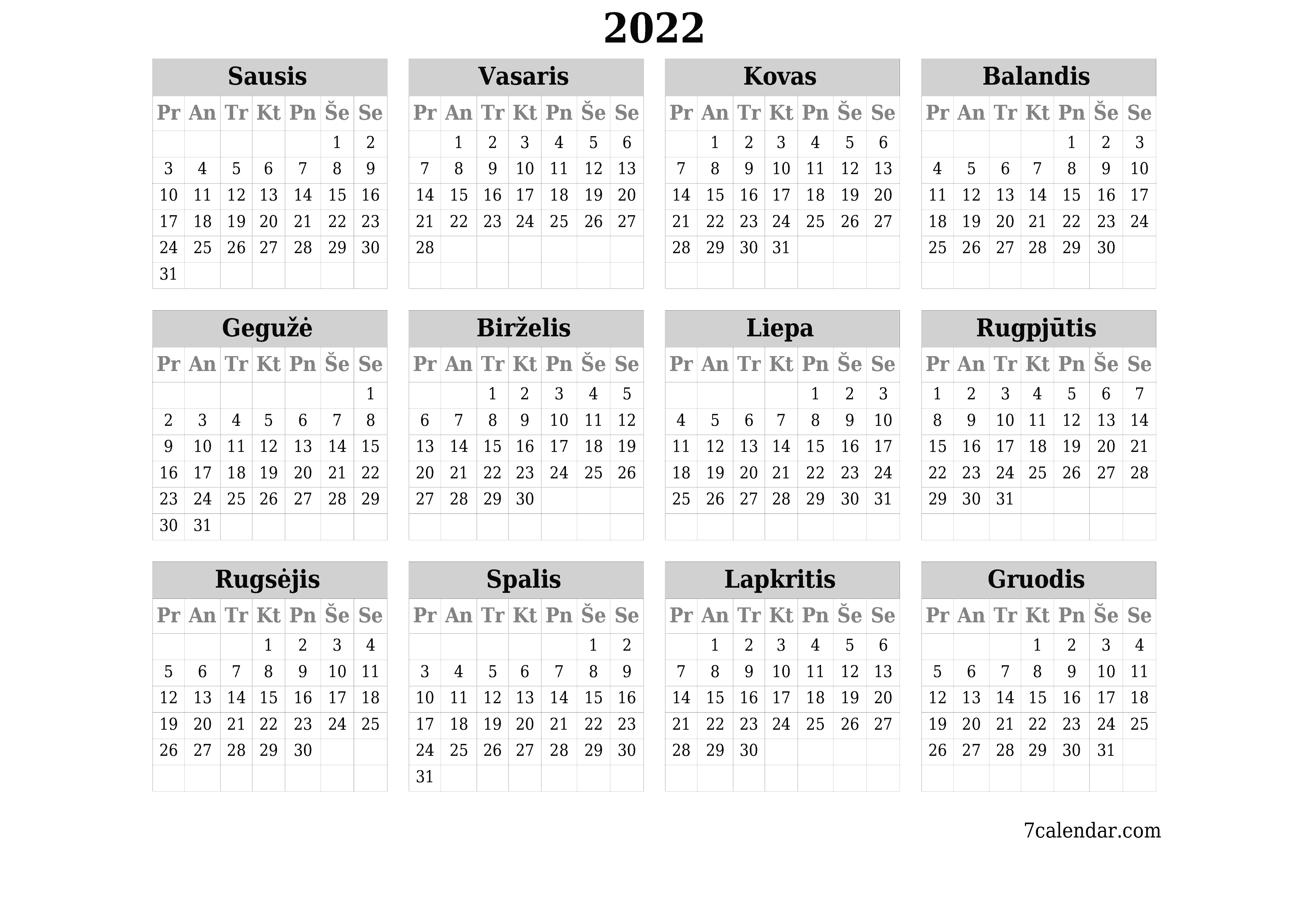 Tuščias metų planavimo kalendorius 2022 su užrašais, išsaugokite ir atsispausdinkite PDF formatu PNG Lithuanian - 7calendar.com