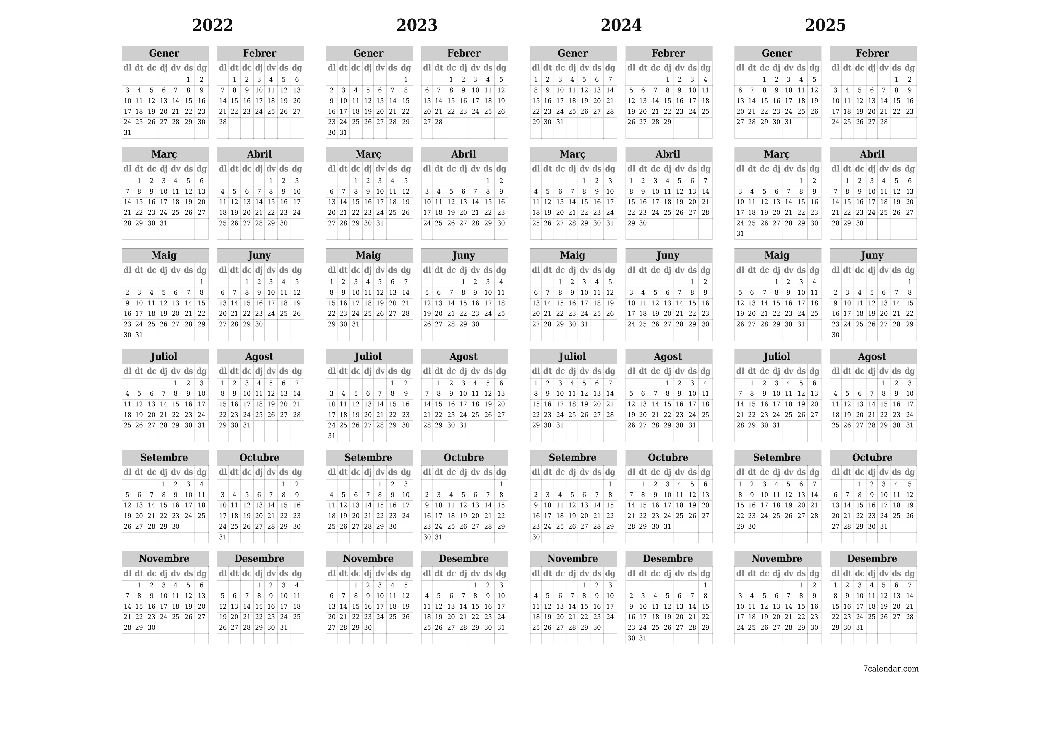 Plantilla d'imatge de calendari HD amb data anual en blanc per a l'any 2022, 2023, 2024, 2025, deseu-la i imprimiu-la com a PDF PNG Catalan - 7calendar.com