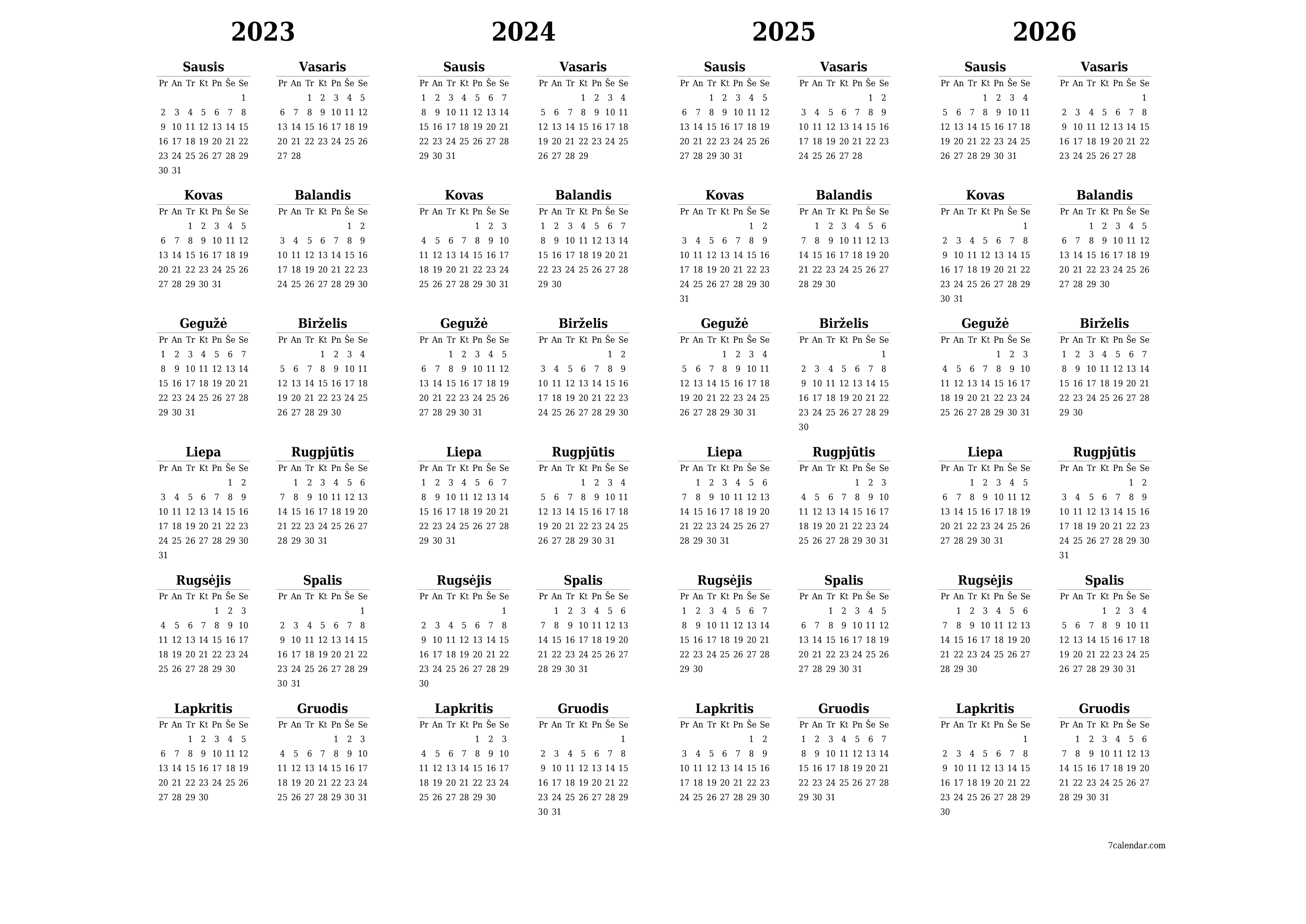 Tuščias metų planavimo kalendorius 2023, 2024, 2025, 2026 su užrašais, išsaugokite ir atsispausdinkite PDF formatu PNG Lithuanian - 7calendar.com